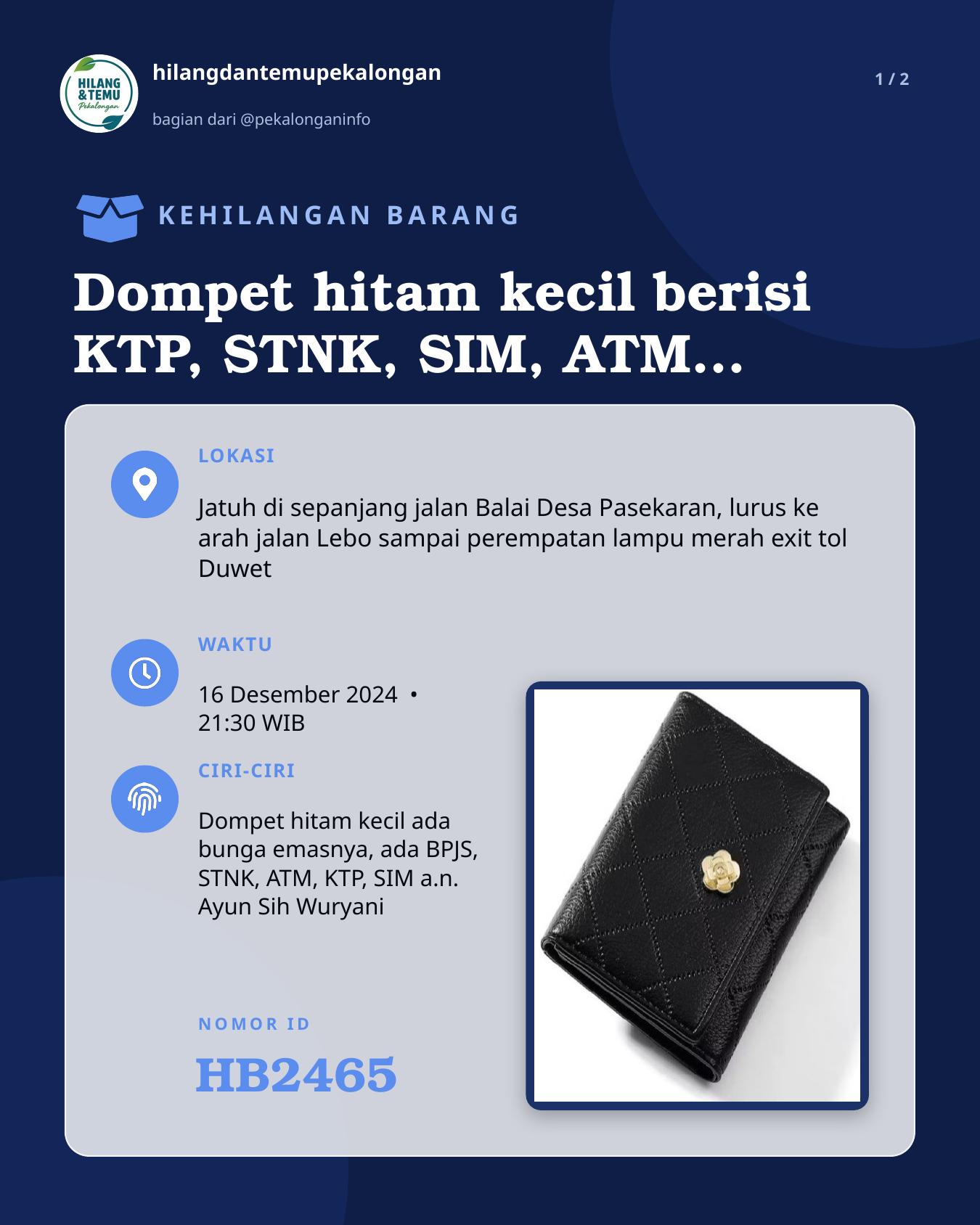 Slide 1 laporan Dompet hitam kecil berisi KTP, STNK, SIM, ATM, BPJS
