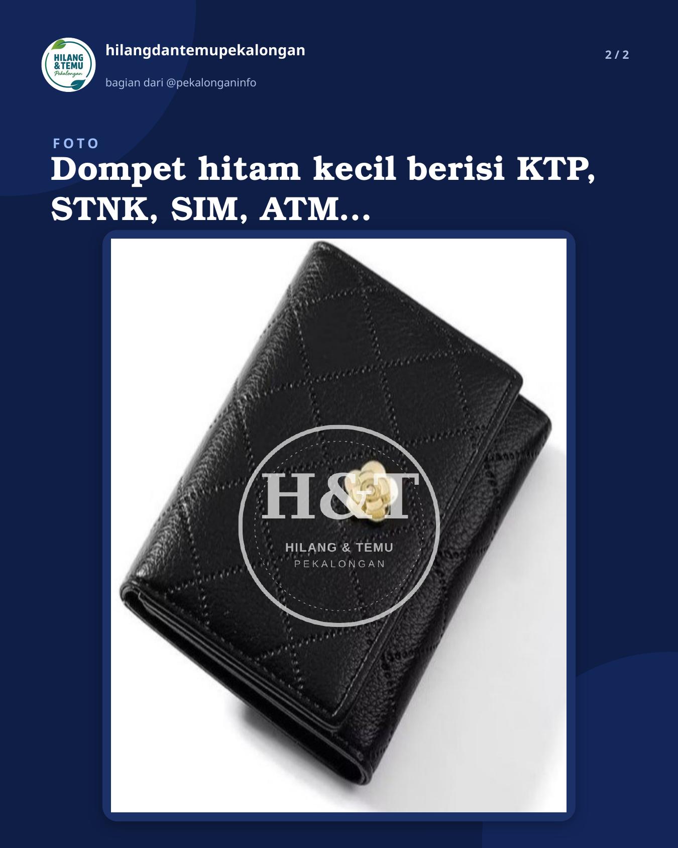 Slide 2 laporan Dompet hitam kecil berisi KTP, STNK, SIM, ATM, BPJS