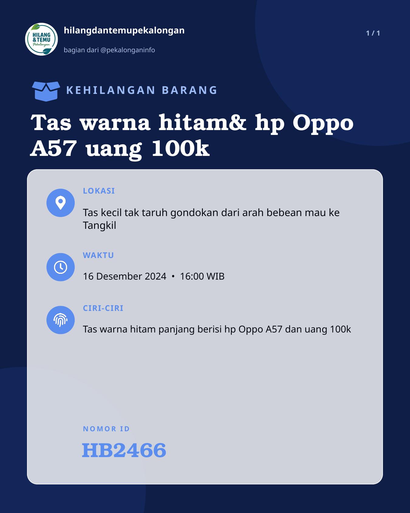 Slide laporan Tas warna hitam& hp Oppo A57 uang 100k (HB2466)