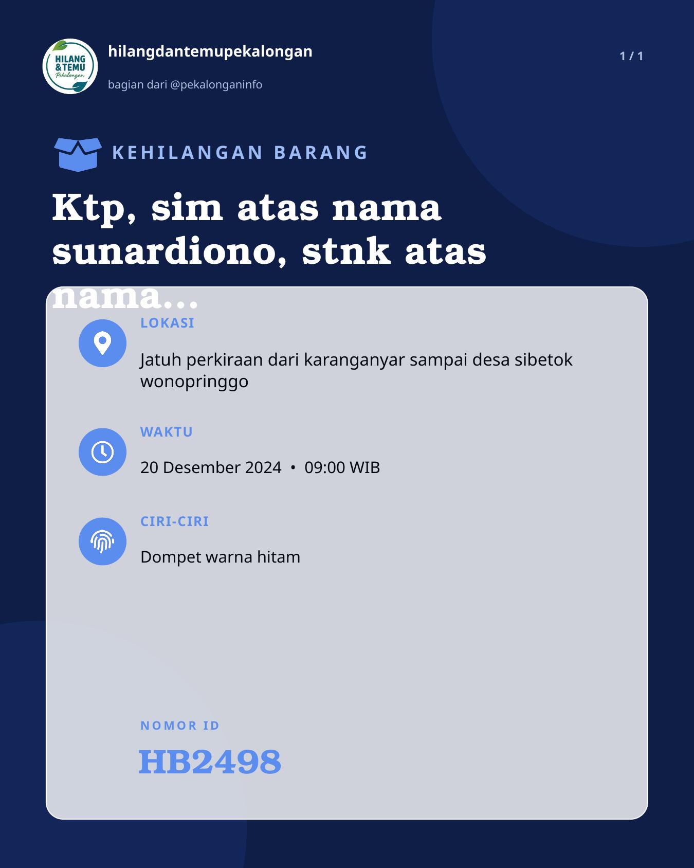 Slide laporan Ktp, sim atas nama sunardiono, stnk atas nama darsinah (HB2498)