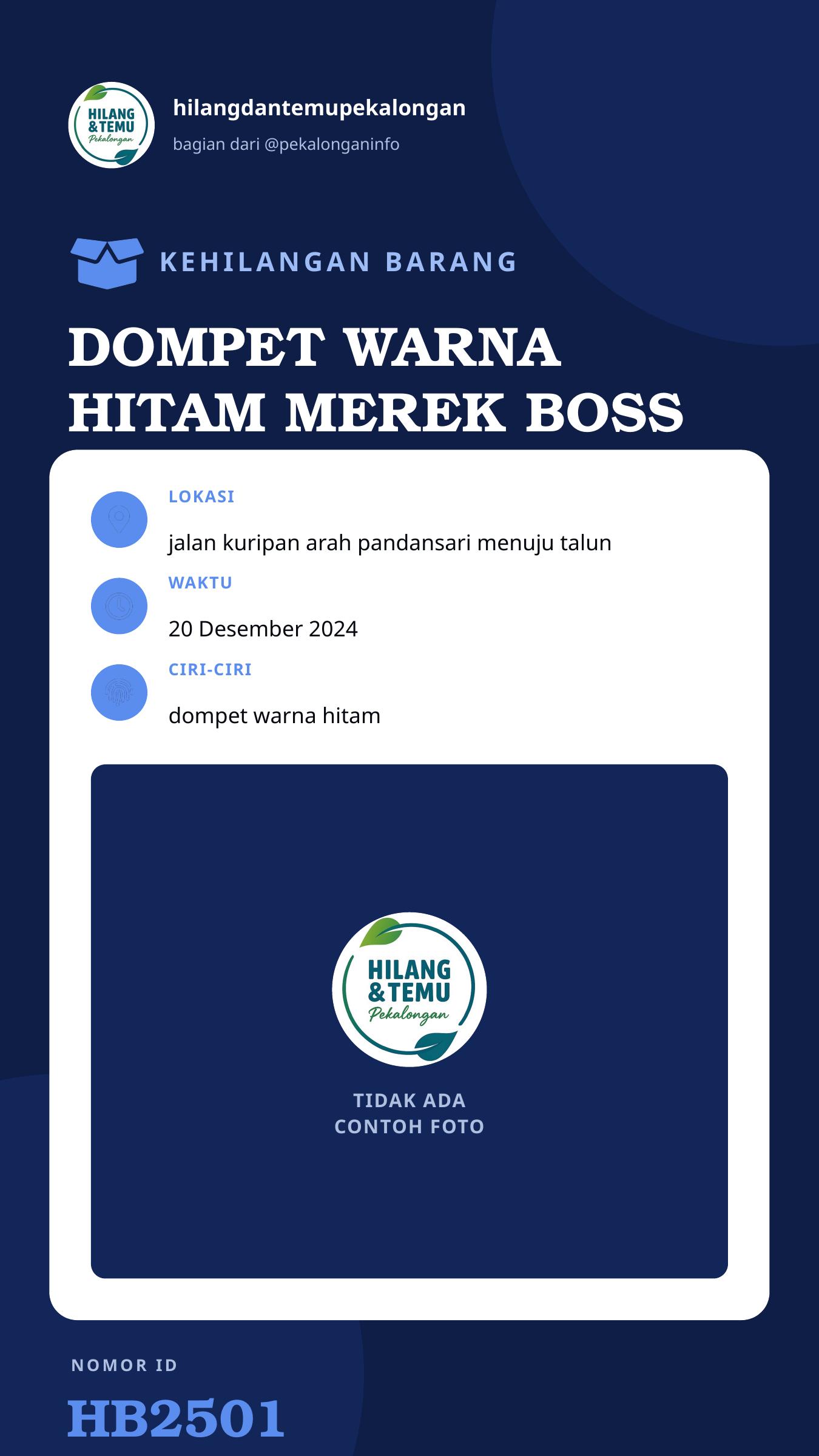 Story 9:16 laporan DOMPET WARNA HITAM MEREK BOSS isi KTP+KARTU PELAJAR+UANG 700
