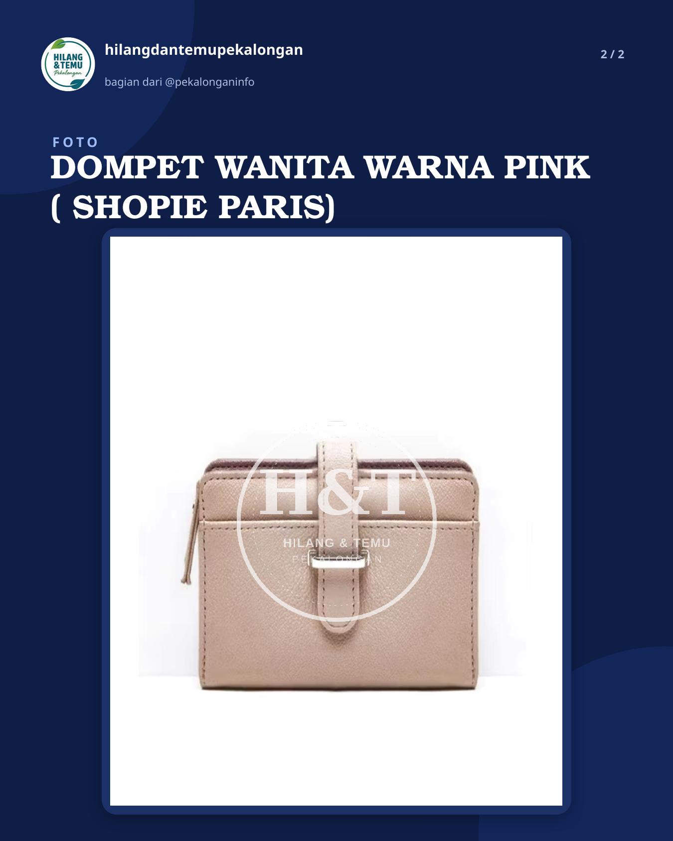Slide 2 laporan DOMPET WANITA WARNA PINK ( SHOPIE PARIS)