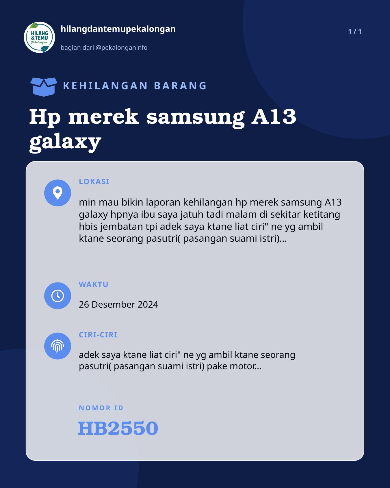 Slide laporan Hp merek samsung A13 galaxy (HB2550)