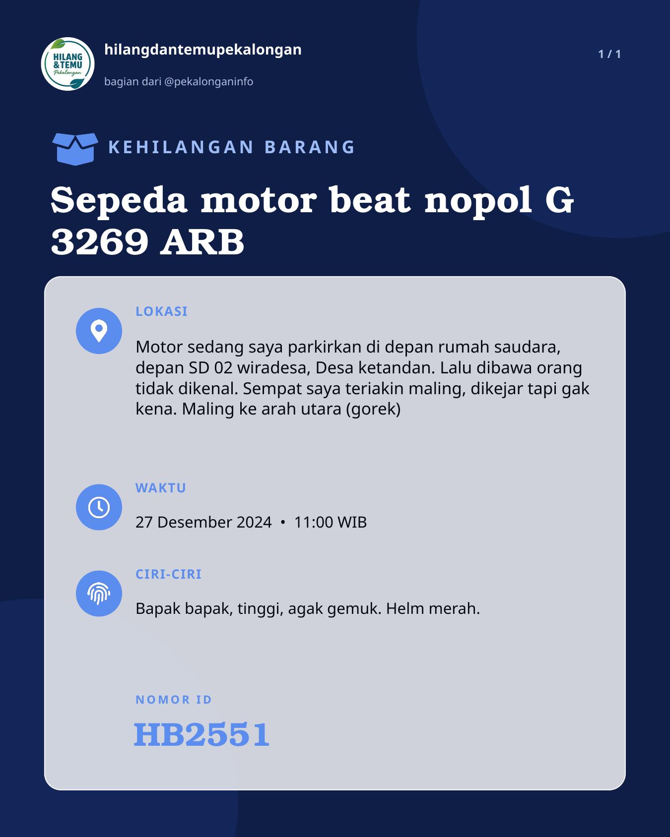 Slide laporan Sepeda motor beat nopol G 3269 ARB (HB2551)