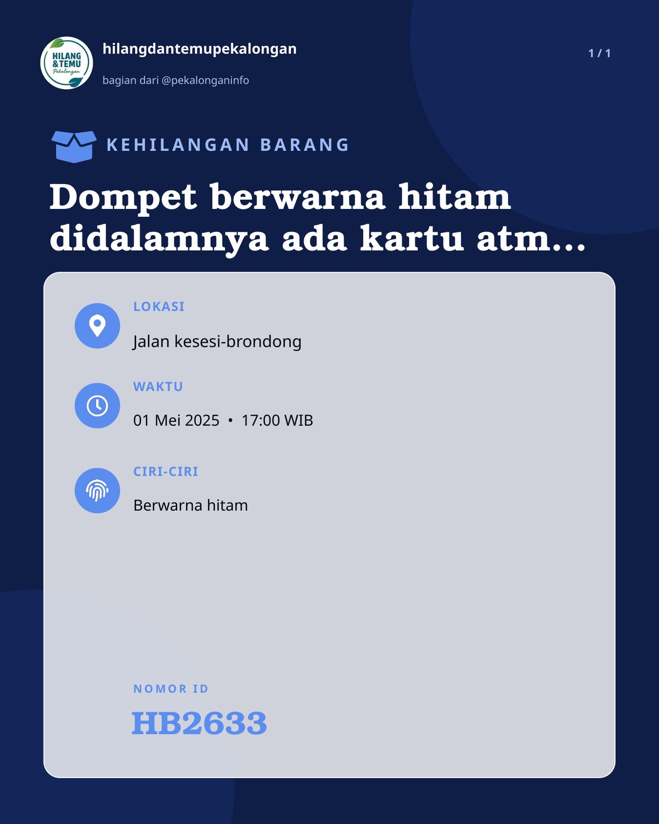 Slide laporan Dompet berwarna hitam didalamnya ada kartu atm bri dan sejumplah uang dengan nominal 500 ribu (HB2633)