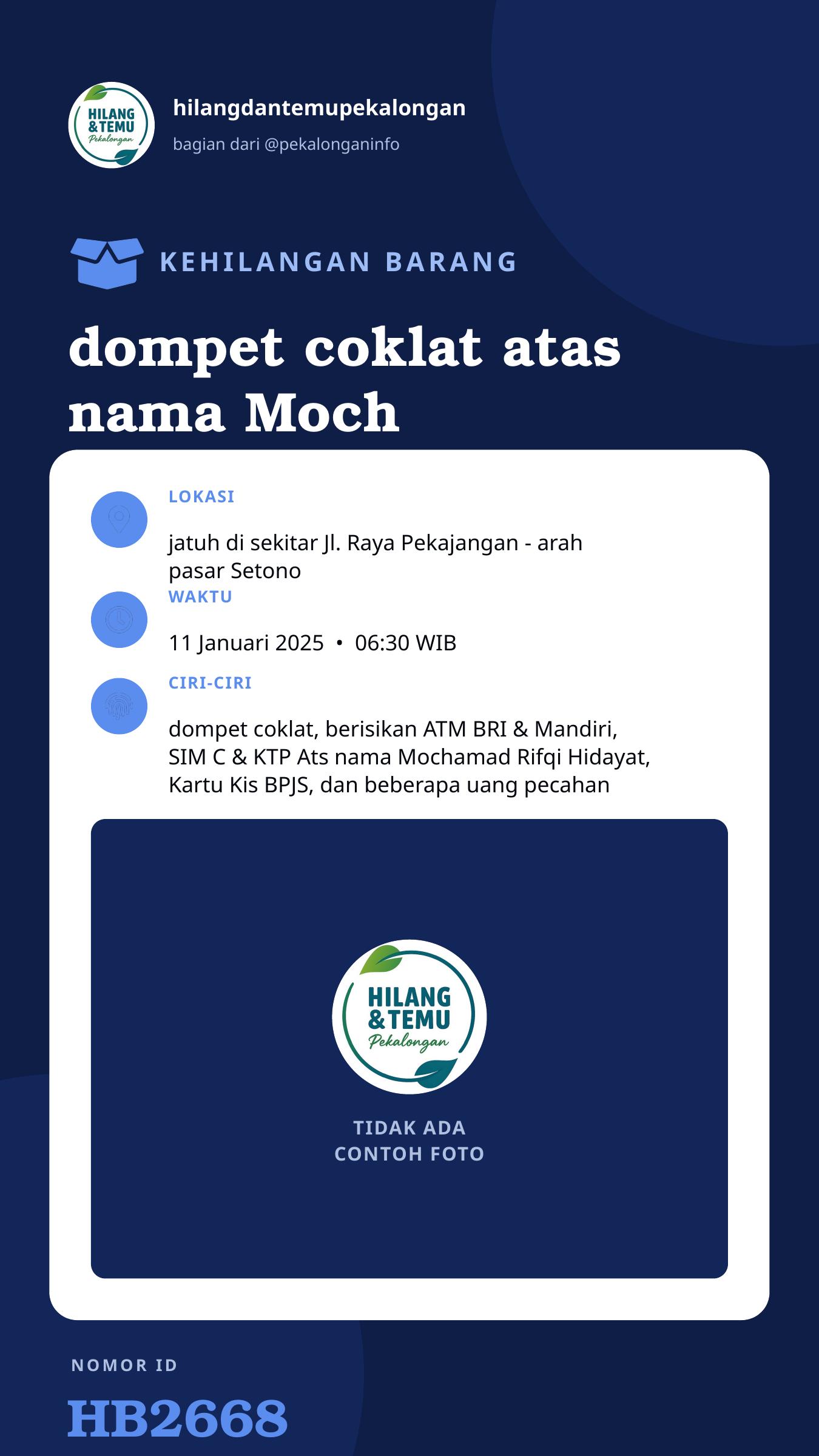 Story 9:16 laporan dompet coklat atas nama Moch Rifqi Hidayat