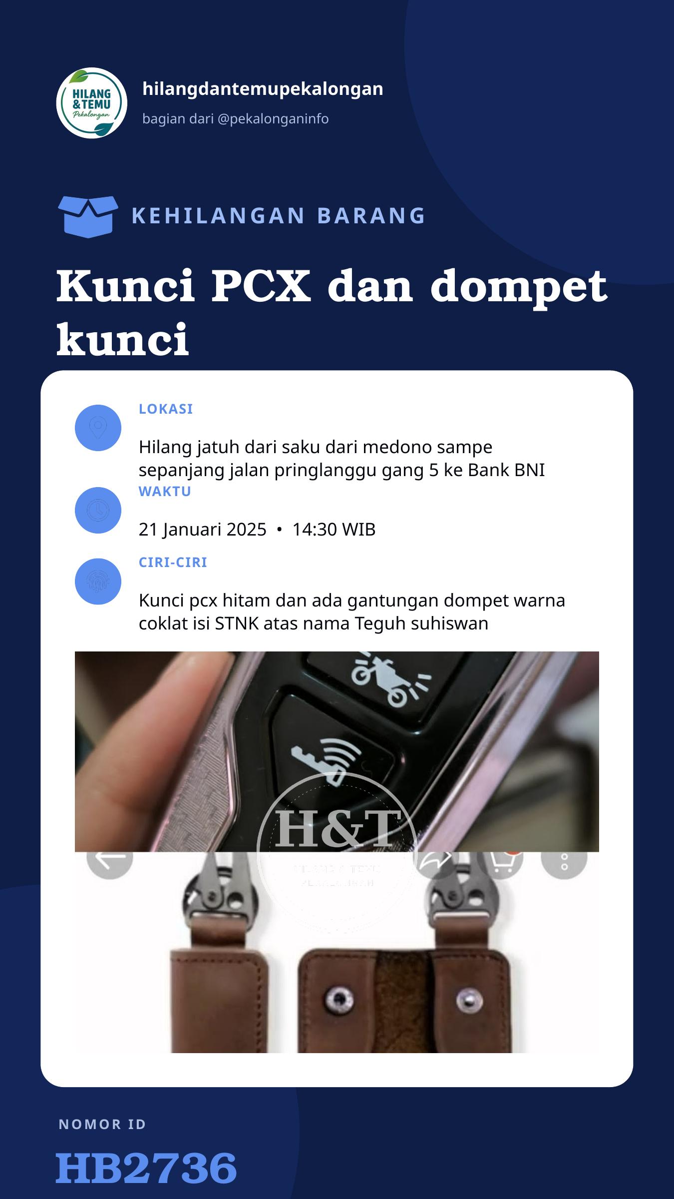 Story 9:16 laporan Kunci PCX dan dompet kunci