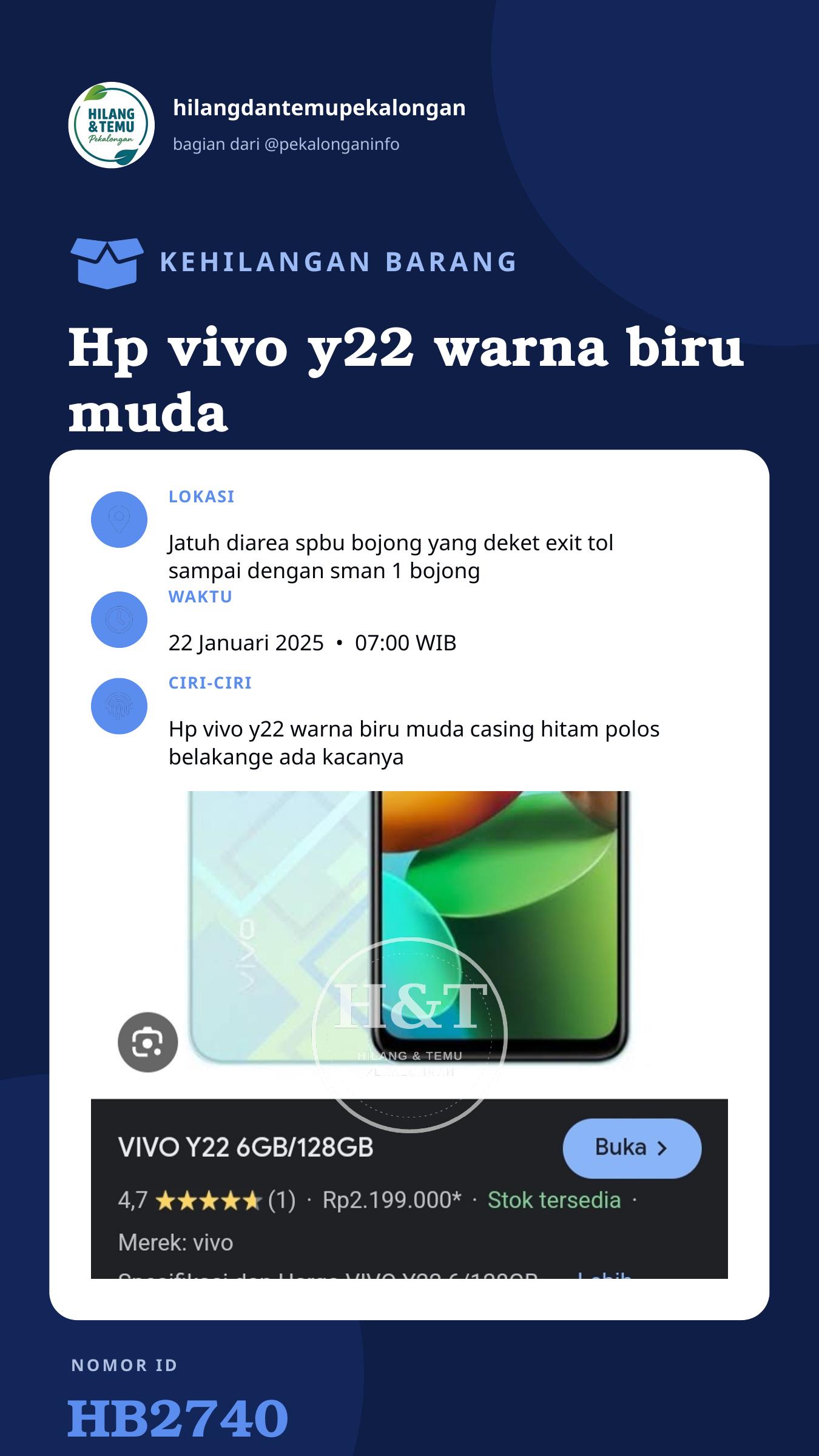 Story 9:16 laporan Hp vivo y22 warna biru muda casing warna hitam polos ada kacanya dibelakang