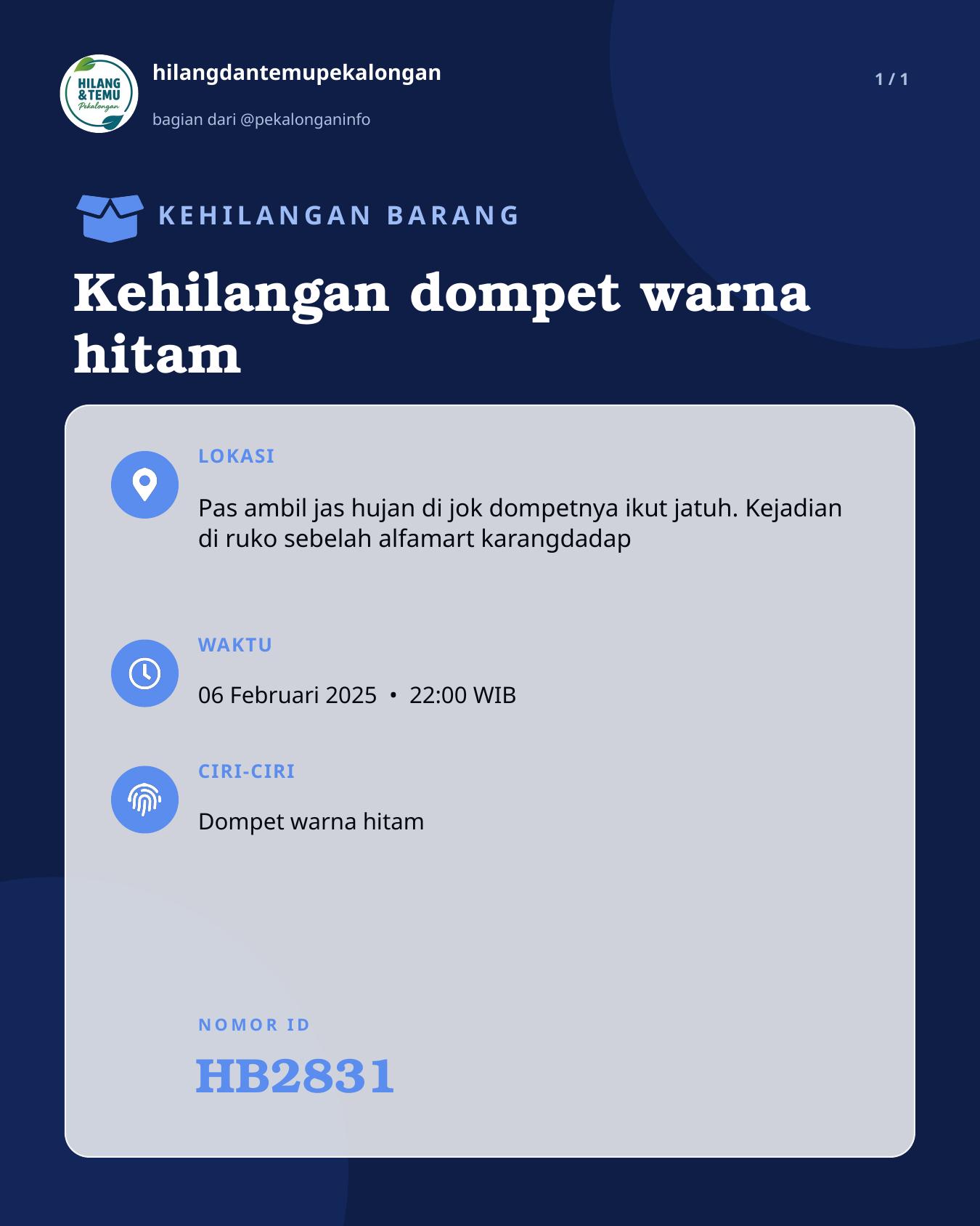 Slide laporan Kehilangan dompet warna hitam (HB2831)