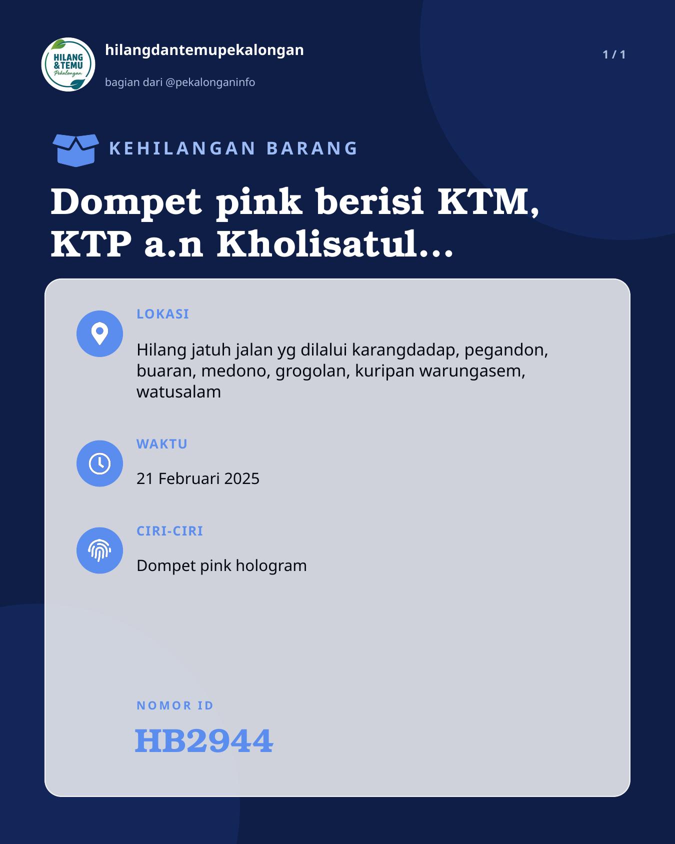 Slide laporan Dompet pink berisi KTM, KTP a.n Kholisatul Adibah, serta ATMcard (HB2944)