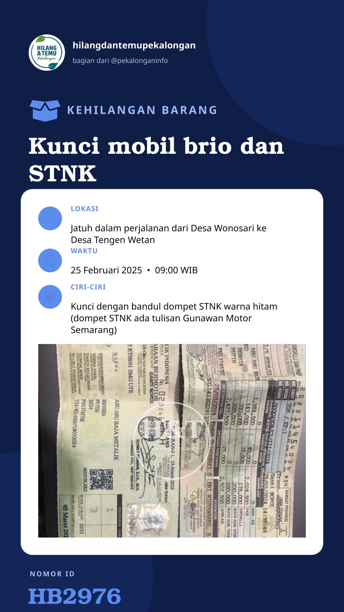 Story 9:16 laporan Kunci mobil brio dan STNK