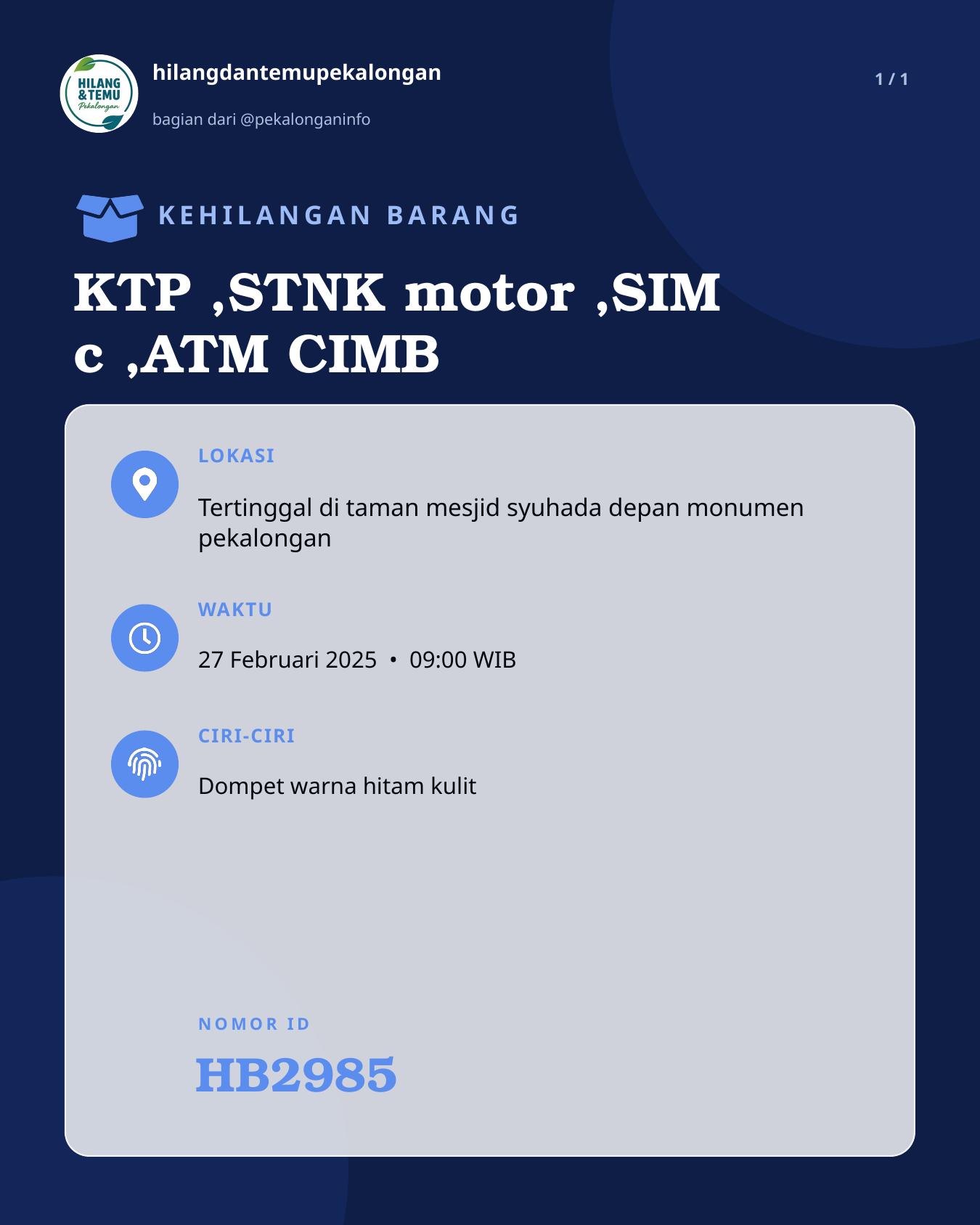 Slide laporan KTP ,STNK motor ,SIM c ,ATM CIMB (HB2985)