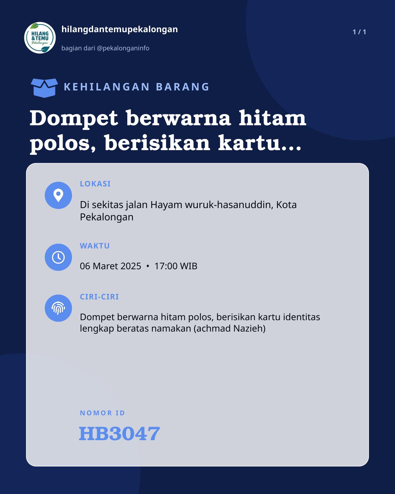 Slide laporan Dompet berwarna hitam polos, berisikan kartu identitas lengkap beratas namakan (achmad Nazieh) (HB3047)