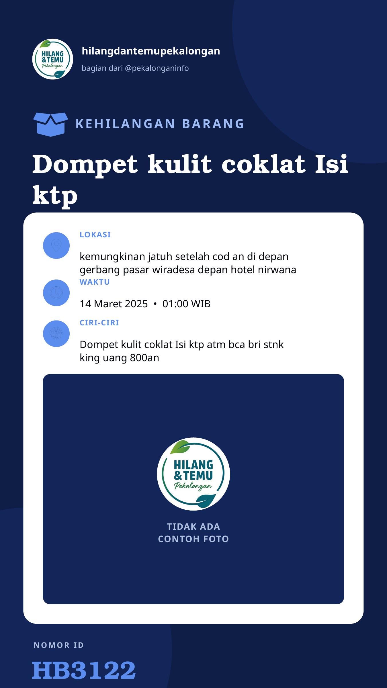 Story 9:16 laporan Dompet kulit coklat Isi ktp atm bca bri stnk king uang 800an