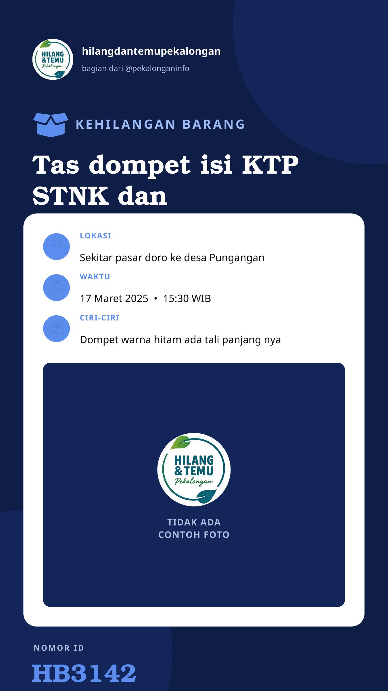 Story 9:16 laporan Tas dompet isi KTP STNK dan uang 200rb