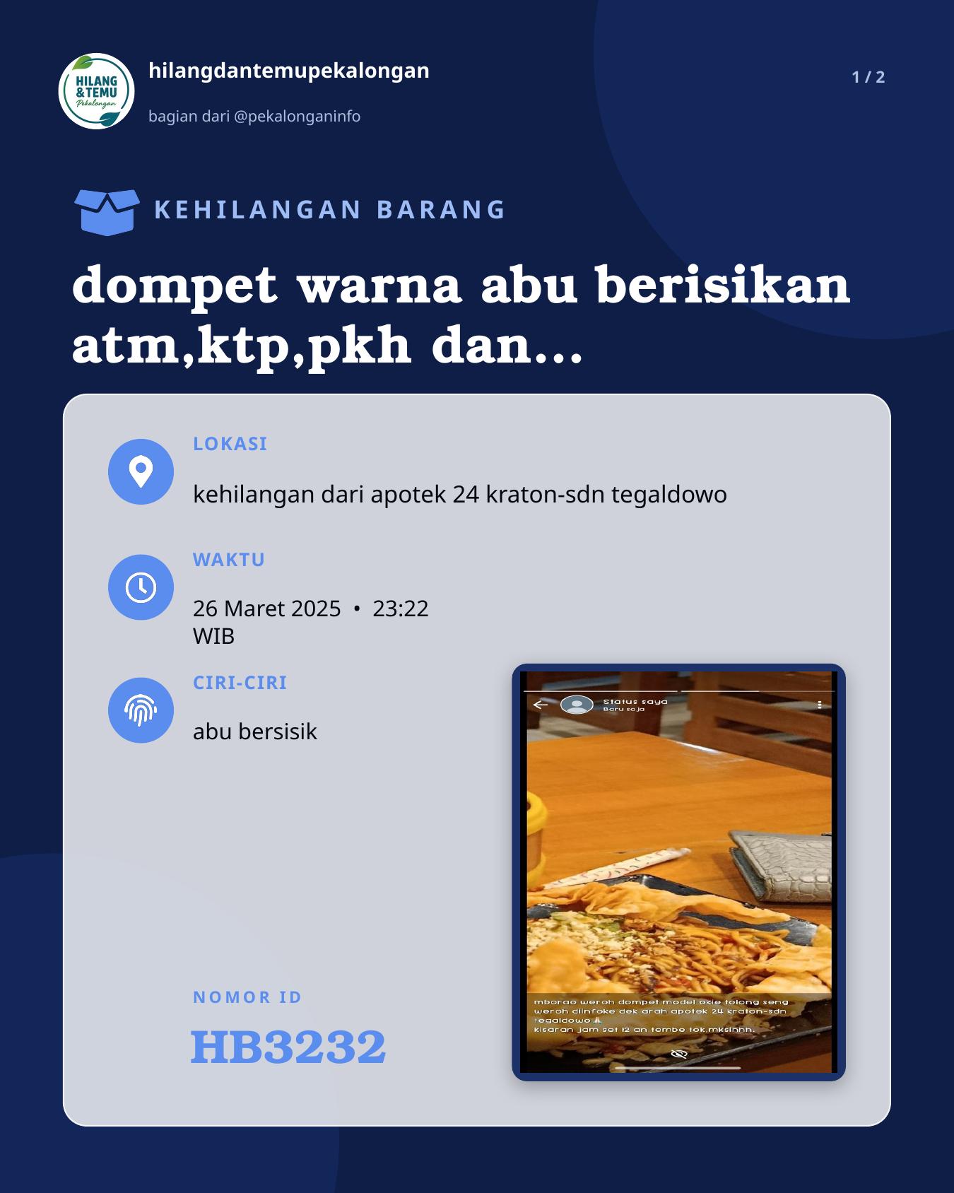 Slide 1 laporan dompet warna abu berisikan atm,ktp,pkh dan surat" penting