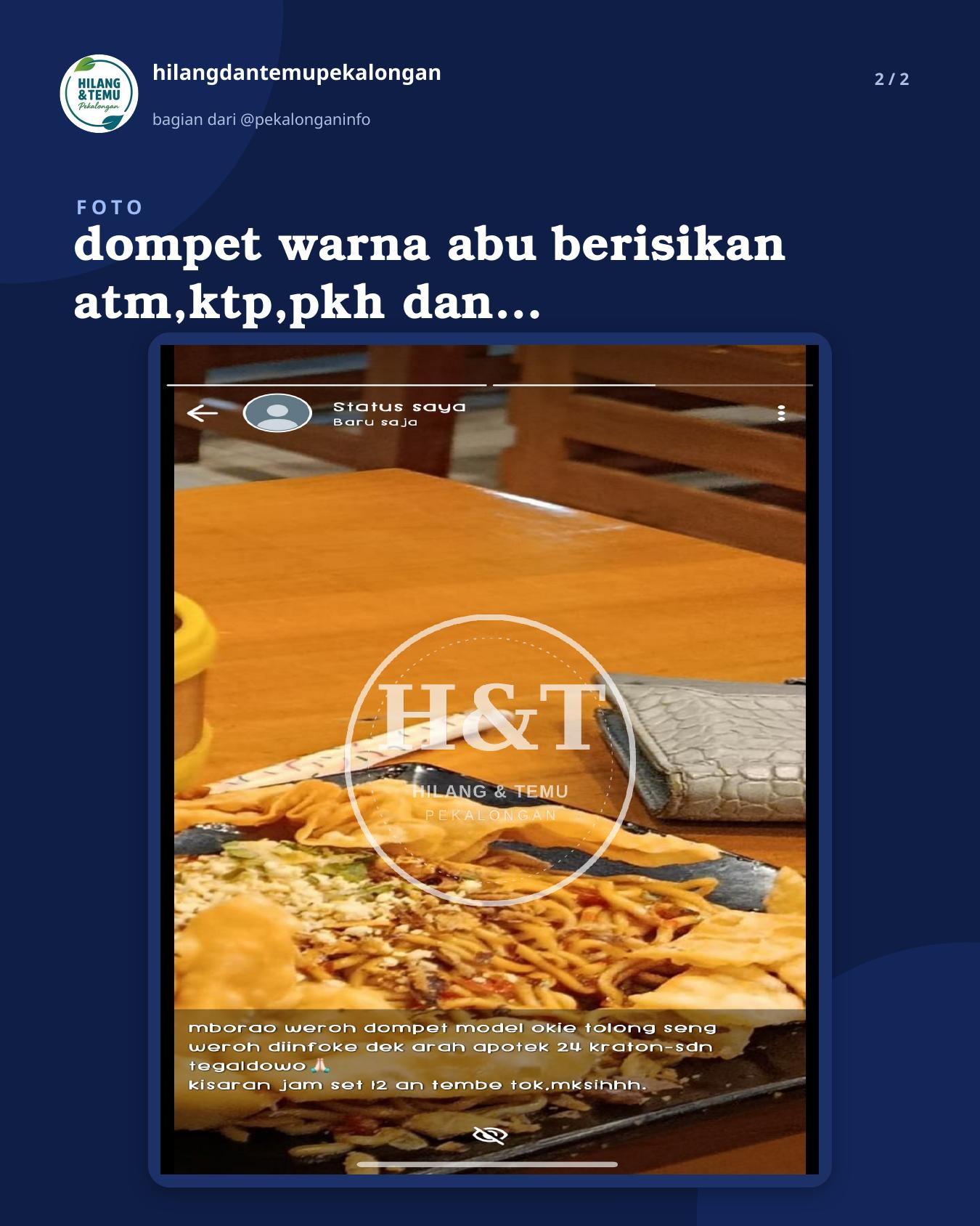 Slide 2 laporan dompet warna abu berisikan atm,ktp,pkh dan surat" penting