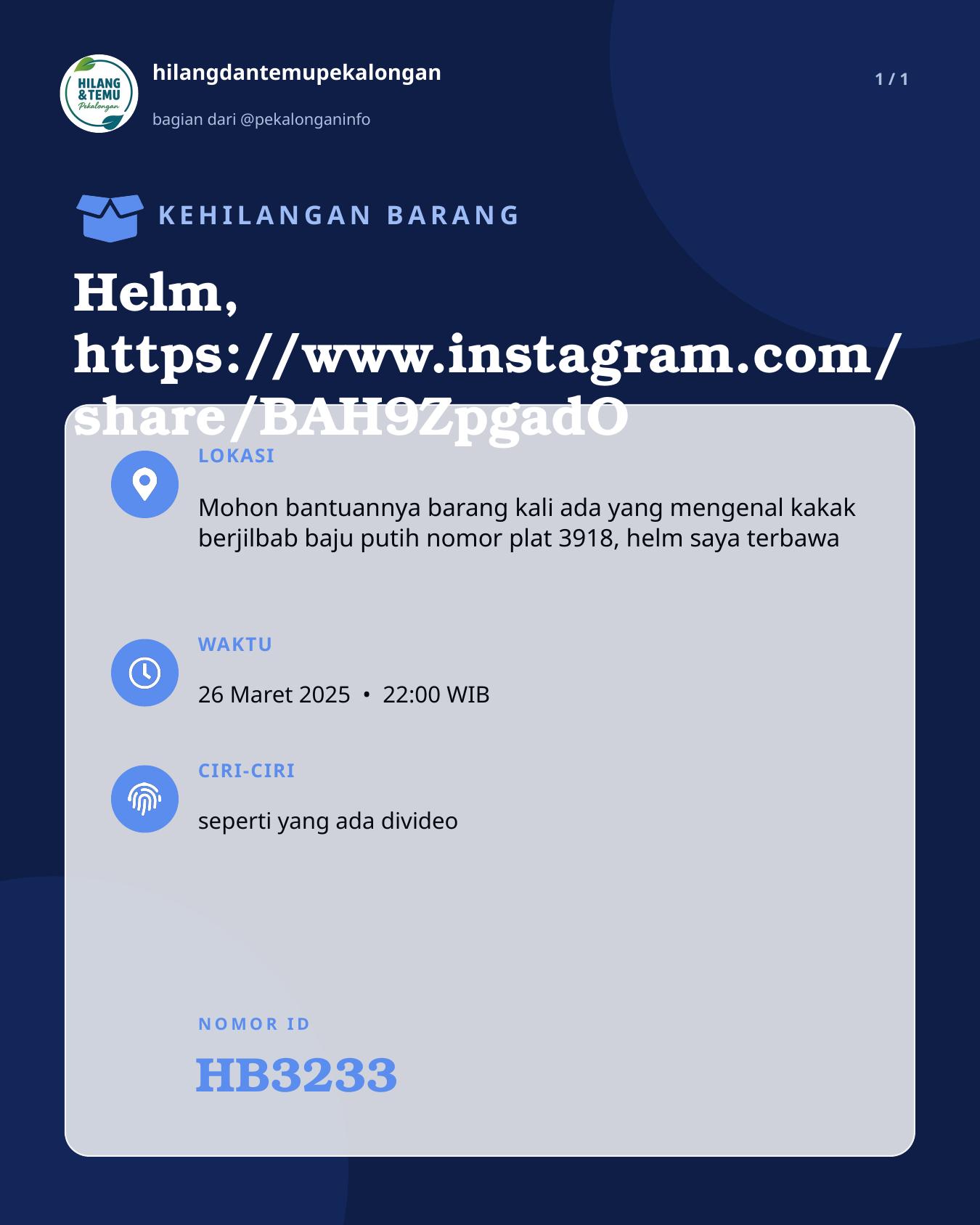 Slide laporan Helm, https://www.instagram.com/share/BAH9ZpgadO (HB3233)