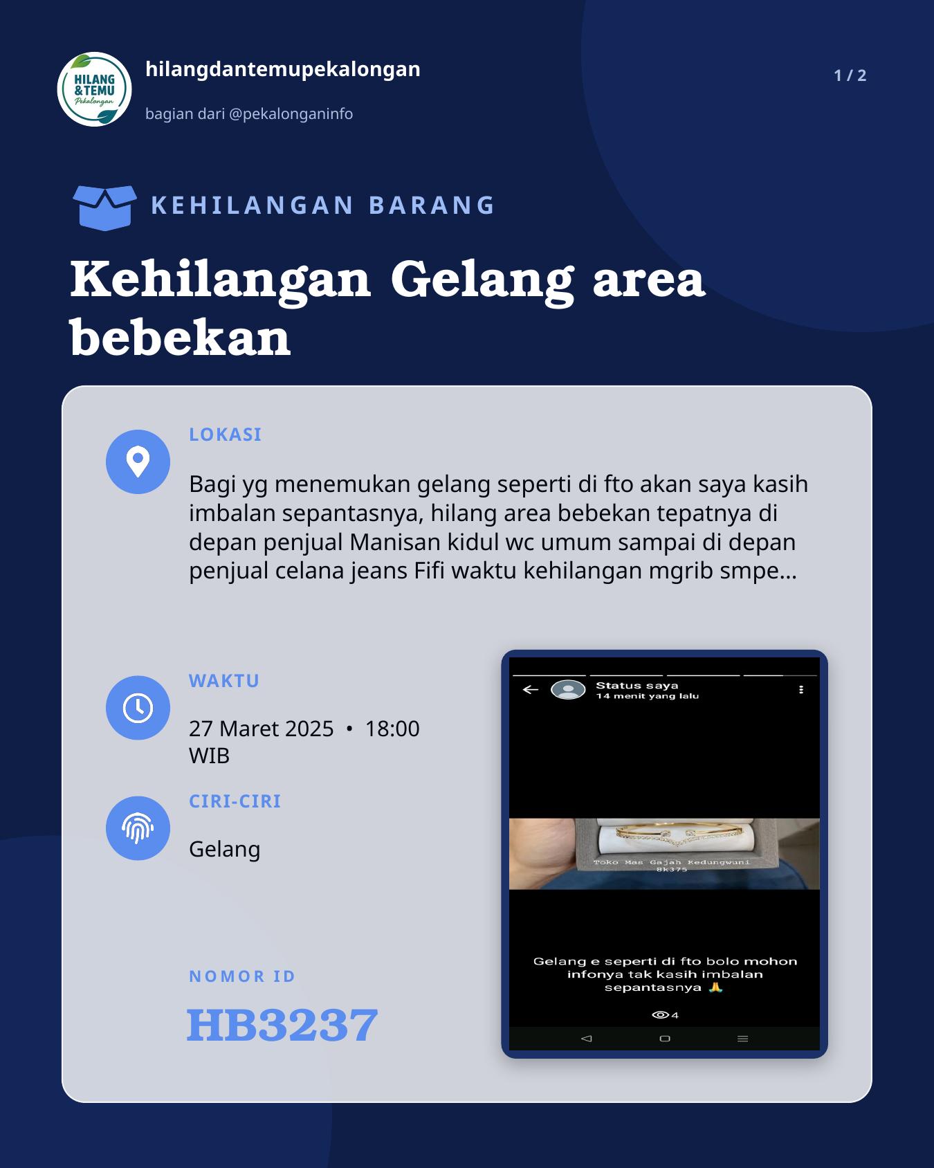 Slide 1 laporan Kehilangan Gelang area bebekan