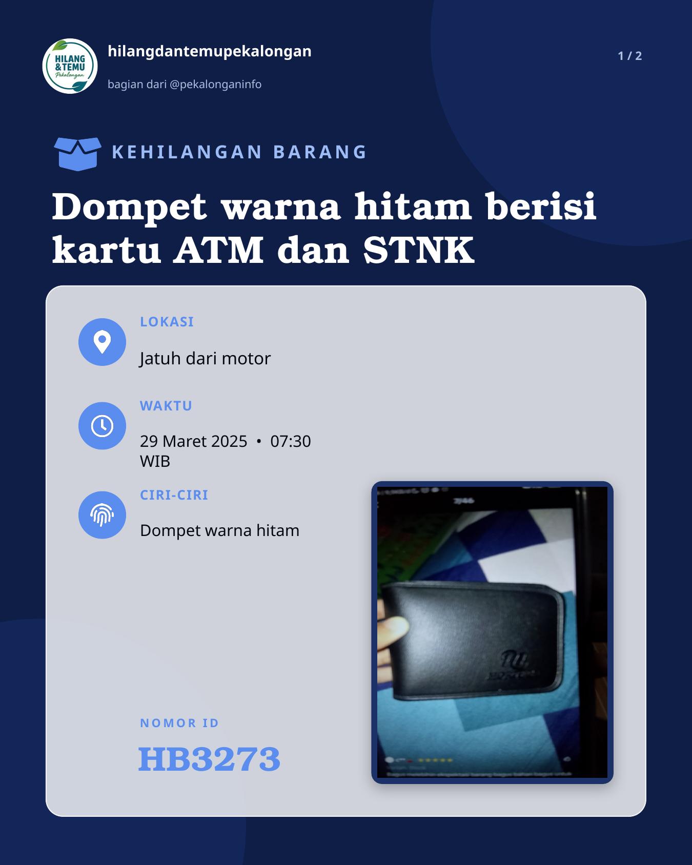 Slide 1 laporan Dompet warna hitam berisi kartu ATM dan STNK