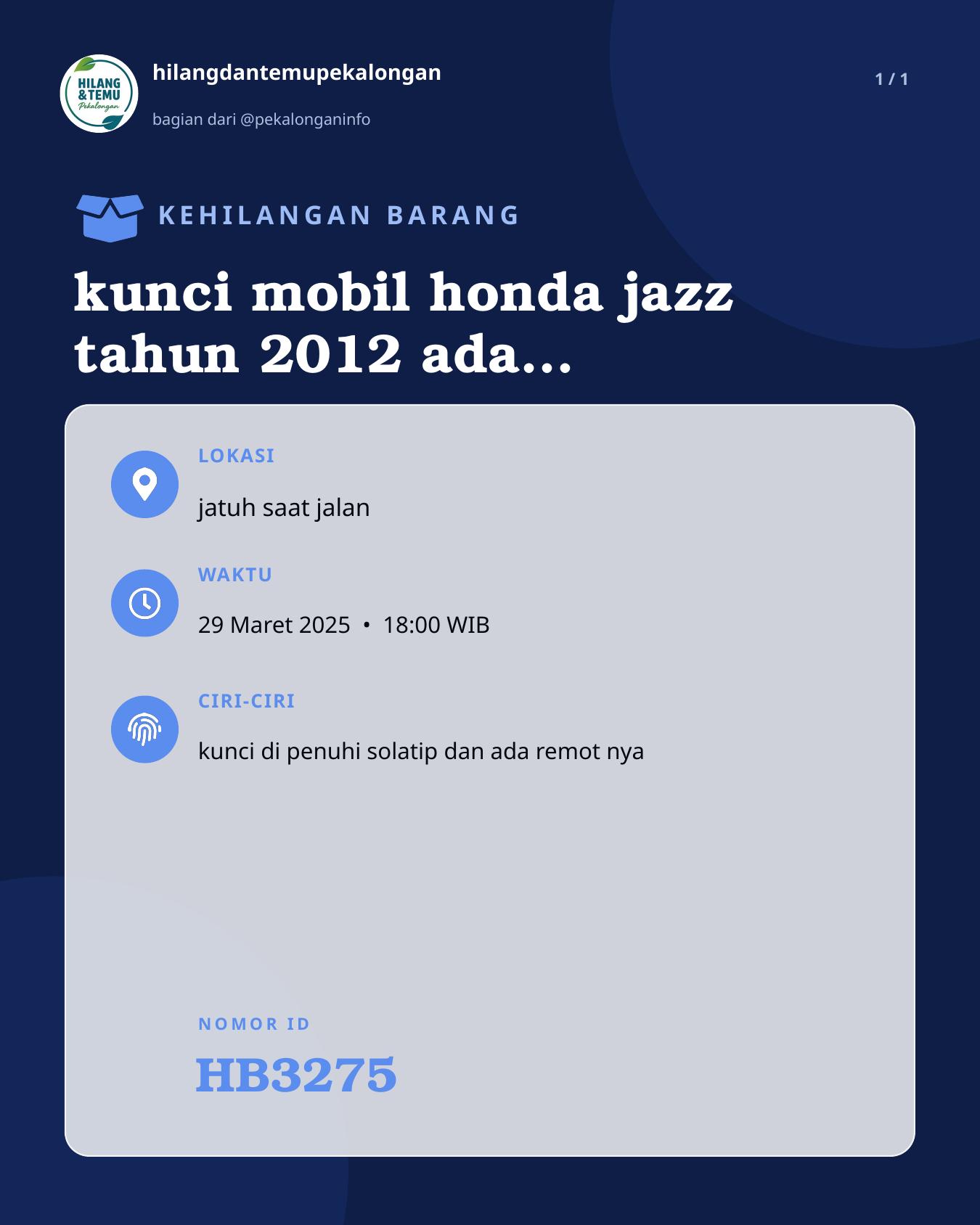 Slide laporan kunci mobil honda jazz tahun 2012 ada gantungan nya, di penuhi solatip (HB3275)