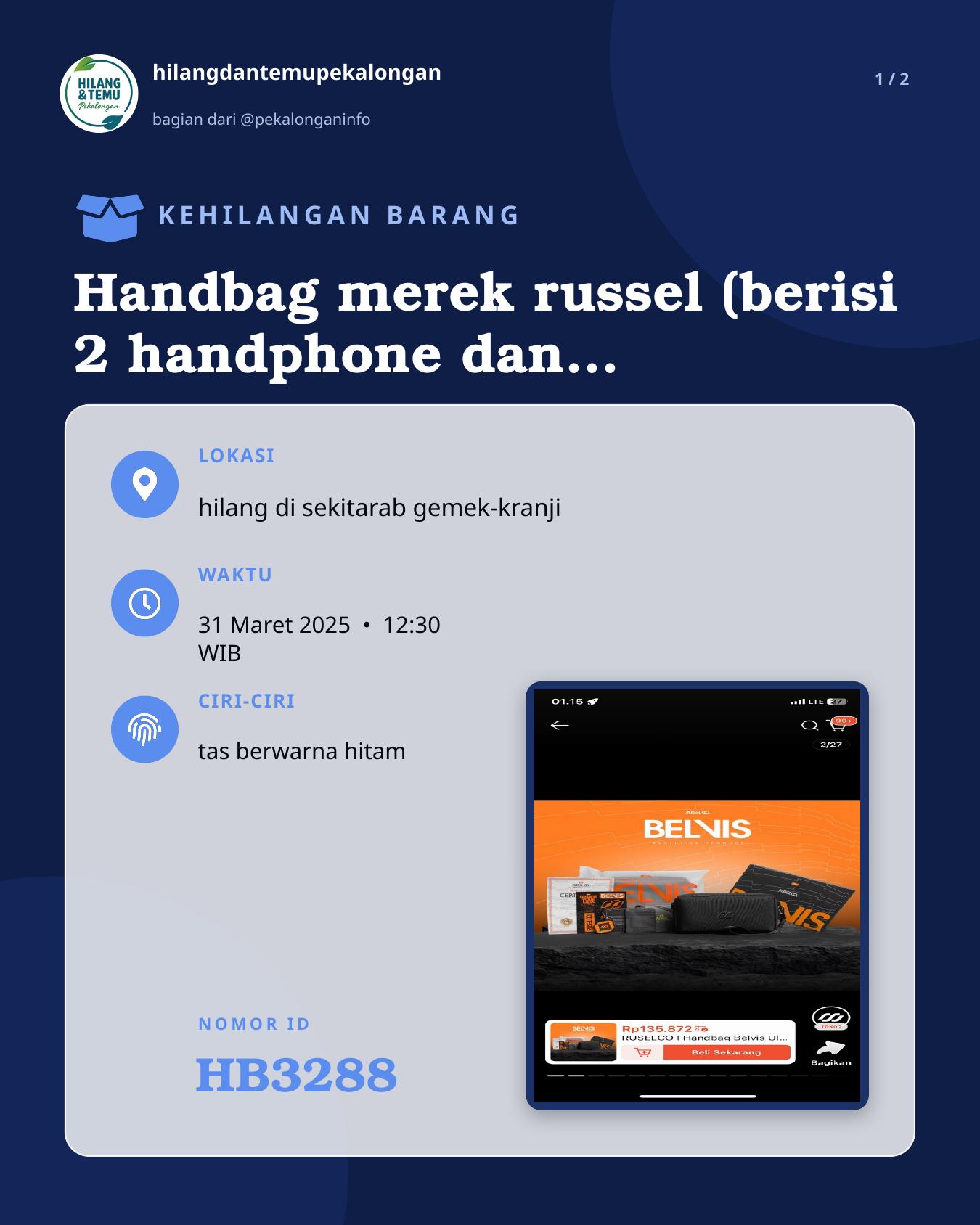 Slide 1 laporan Handbag merek russel (berisi 2 handphone dan uanh cash)