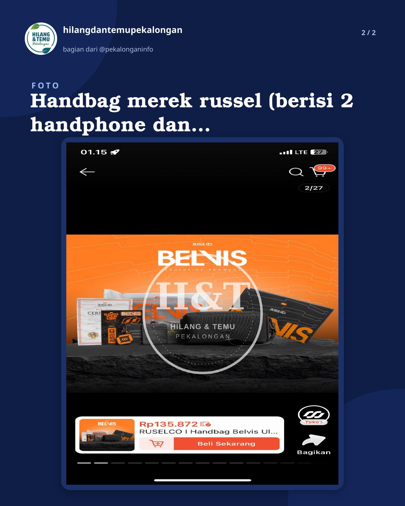 Slide 2 laporan Handbag merek russel (berisi 2 handphone dan uanh cash)