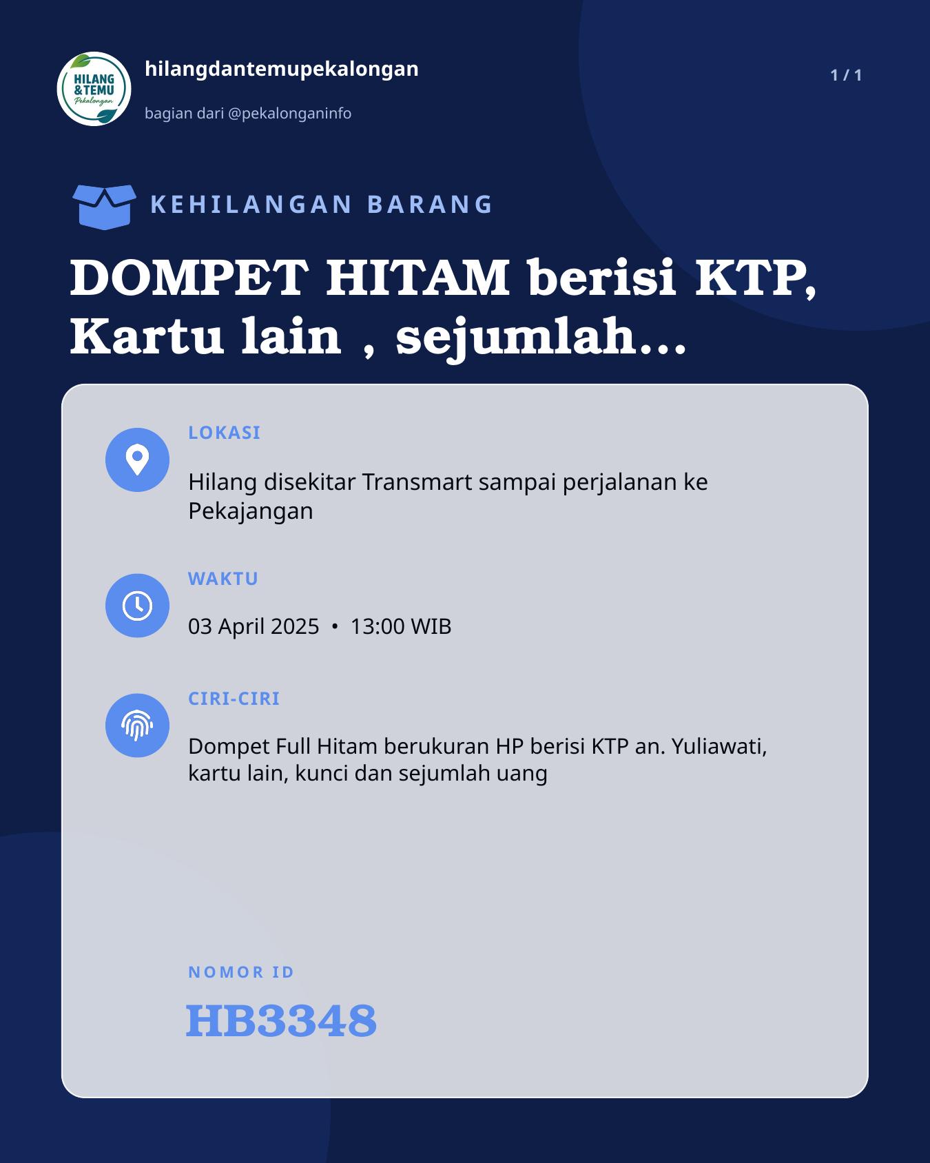 Slide laporan DOMPET HITAM berisi KTP, Kartu lain , sejumlah uang dan KUNCI (HB3348)