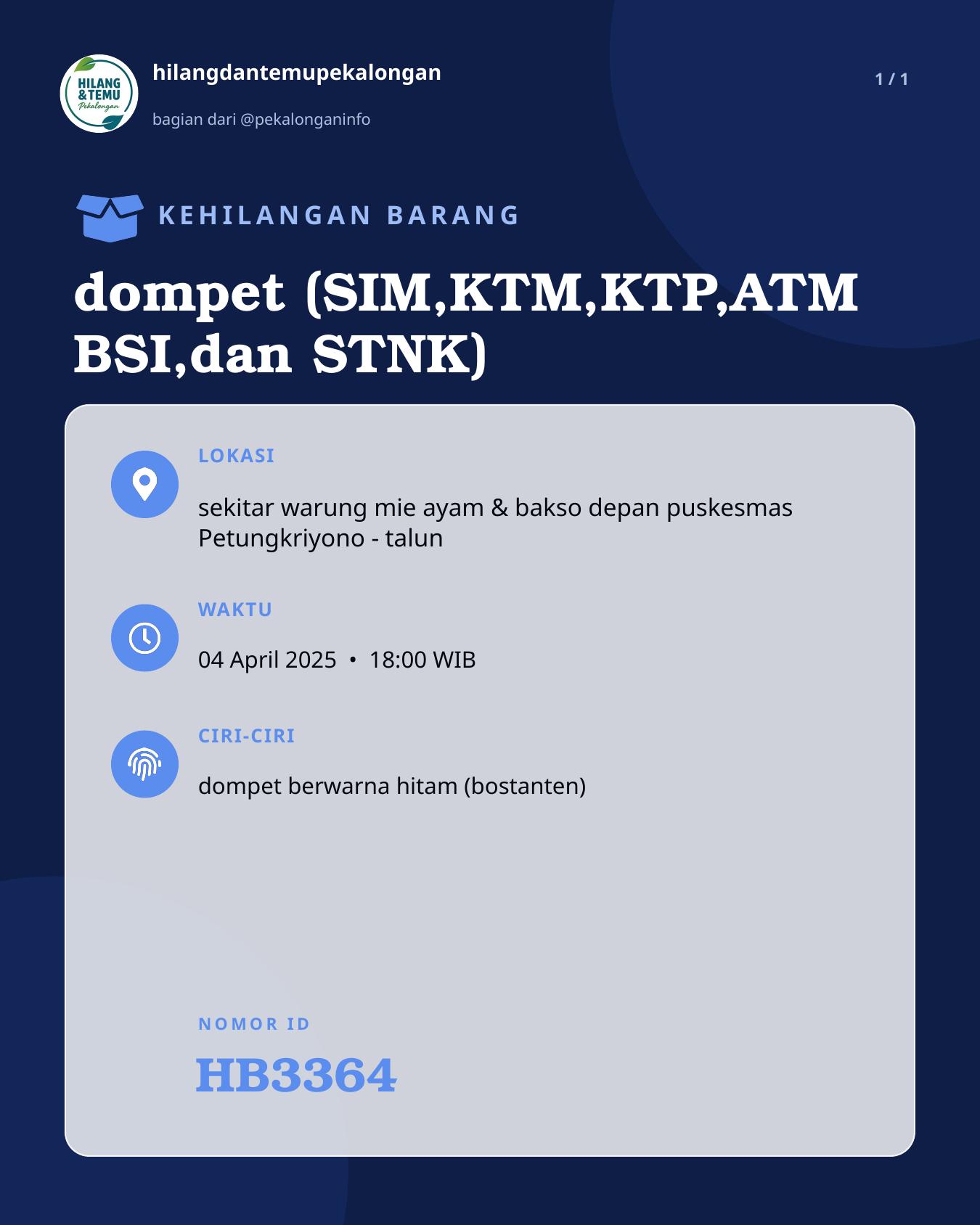 Slide laporan dompet (SIM,KTM,KTP,ATM BSI,dan STNK) (HB3364)