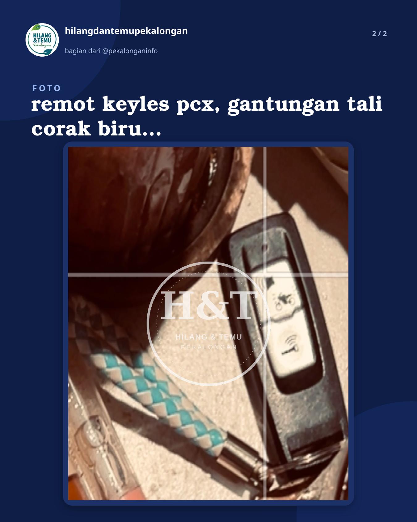 Slide 2 laporan remot keyles pcx, gantungan tali corak biru putih, kaitan hitam