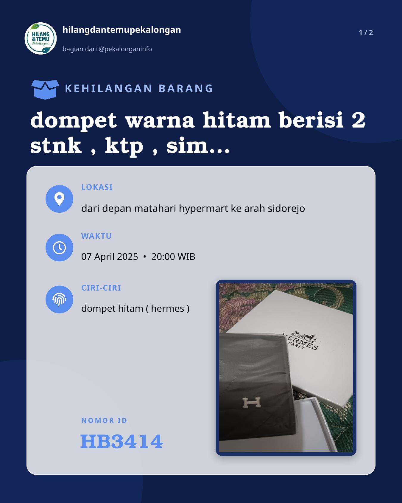 Slide 1 laporan dompet warna hitam berisi 2 stnk , ktp , sim , atm