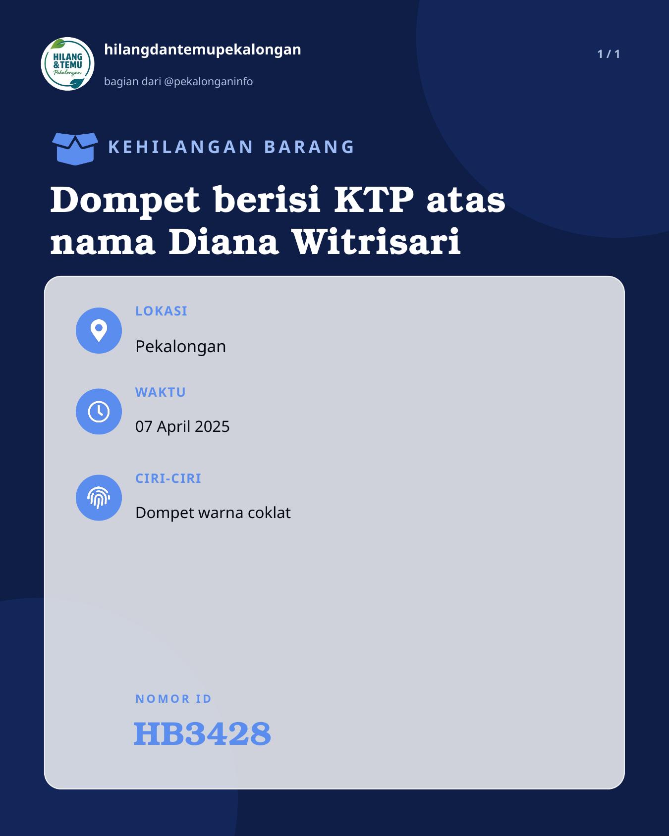 Slide laporan Dompet berisi KTP atas nama Diana Witrisari (HB3428)