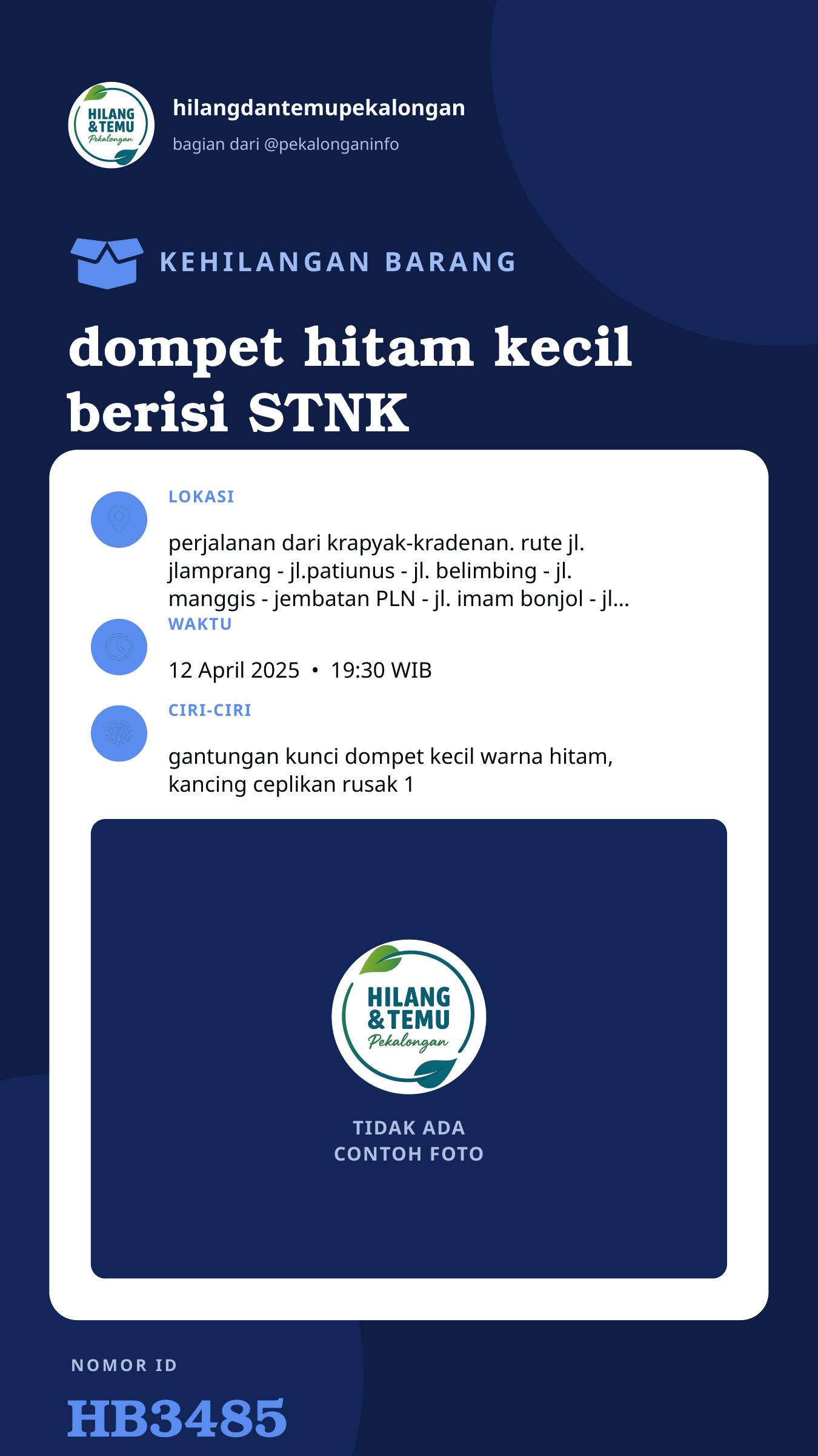 Story 9:16 laporan dompet hitam kecil berisi STNK alamat Sragi Kab. Pekalongan (No Polisi G-2885 TT)