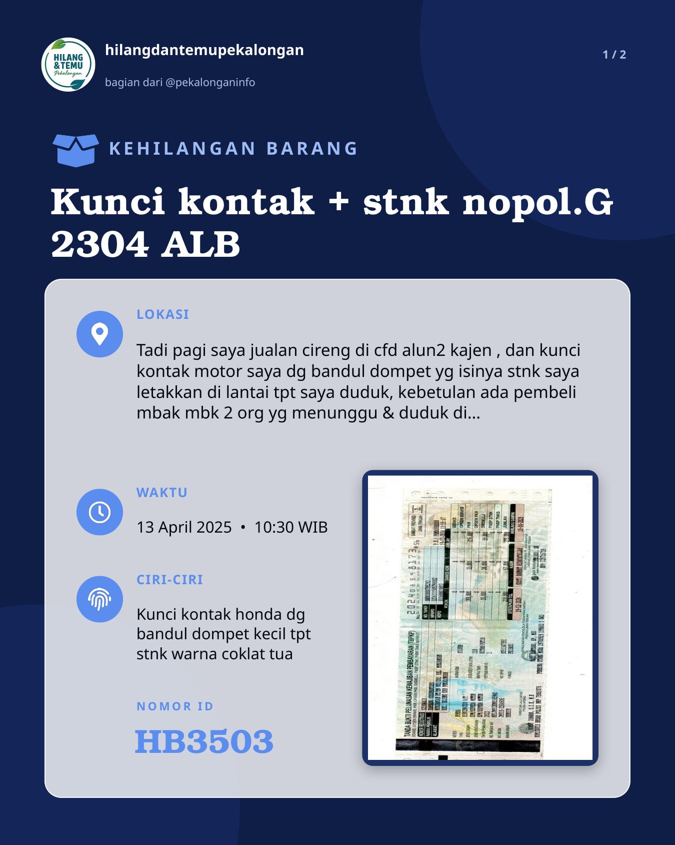 Slide 1 laporan Kunci kontak + stnk nopol.G 2304 ALB