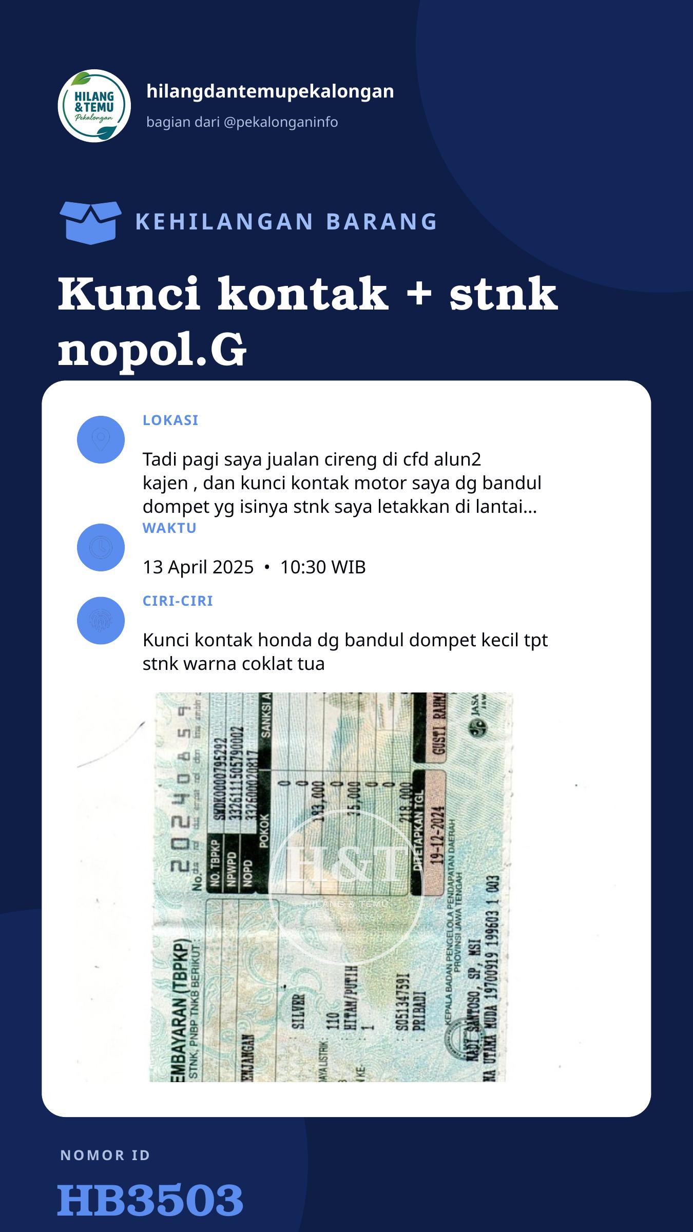Story 9:16 laporan Kunci kontak + stnk nopol.G 2304 ALB