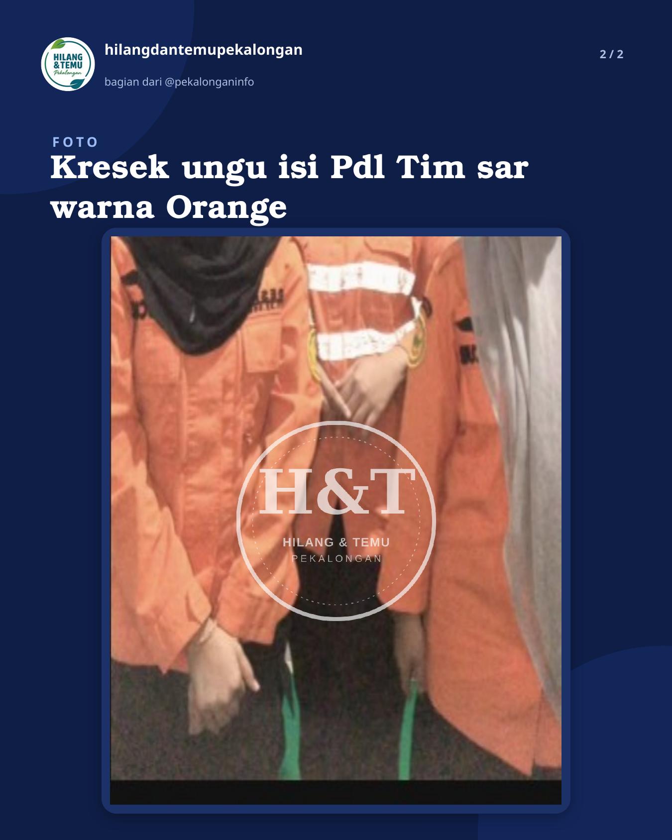 Slide 2 laporan Kresek ungu isi Pdl Tim sar warna Orange