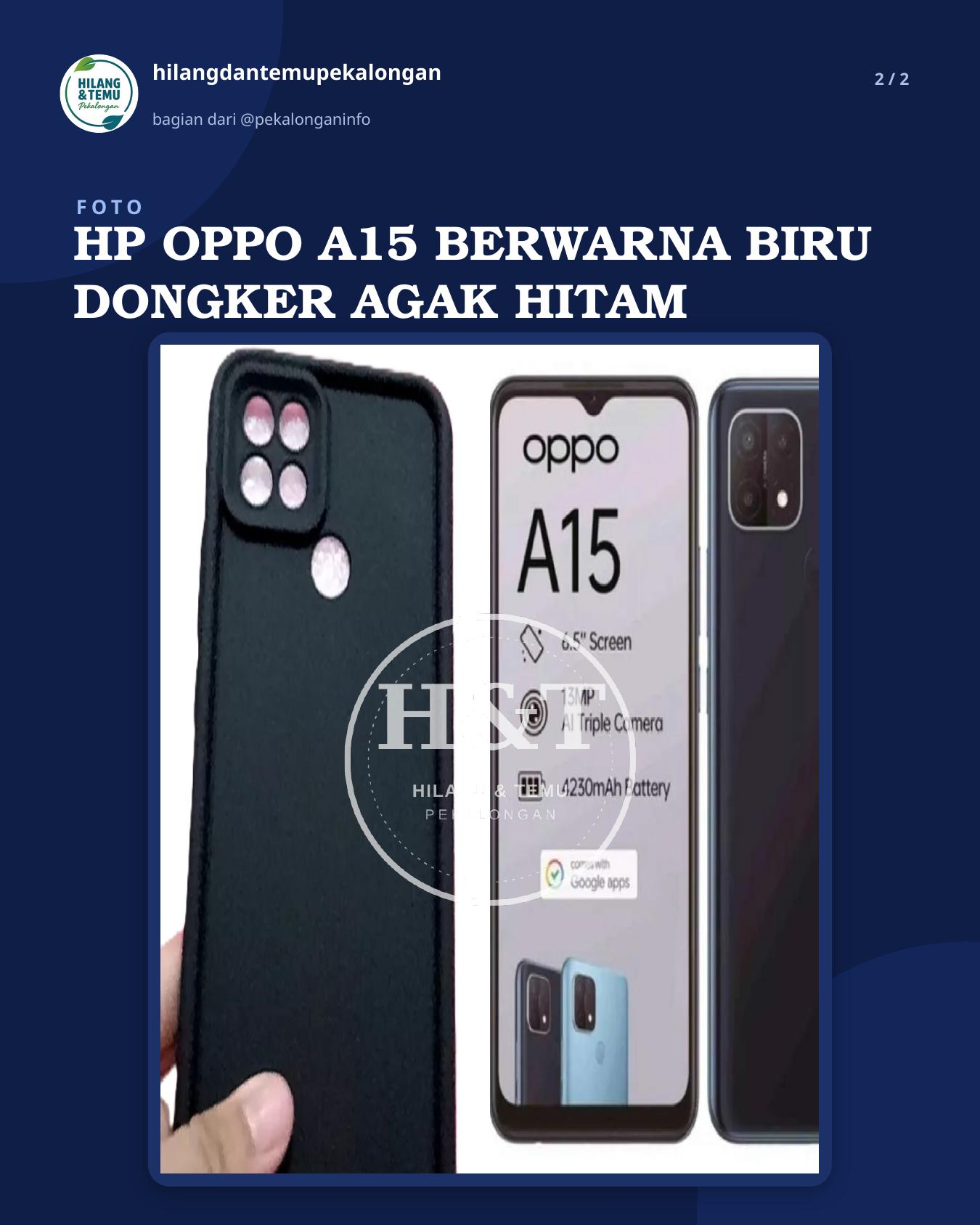 Slide 2 laporan HP OPPO A15 BERWARNA BIRU DONGKER AGAK HITAM