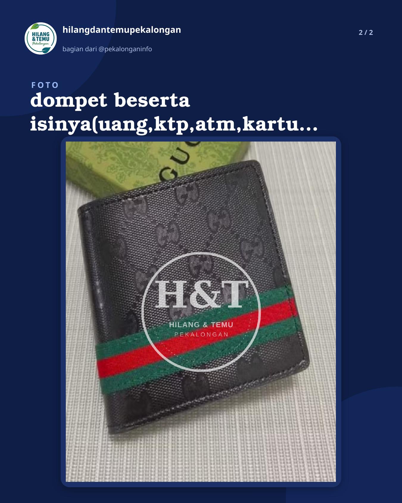 Slide 2 laporan dompet beserta isinya(uang,ktp,atm,kartu lainnya)