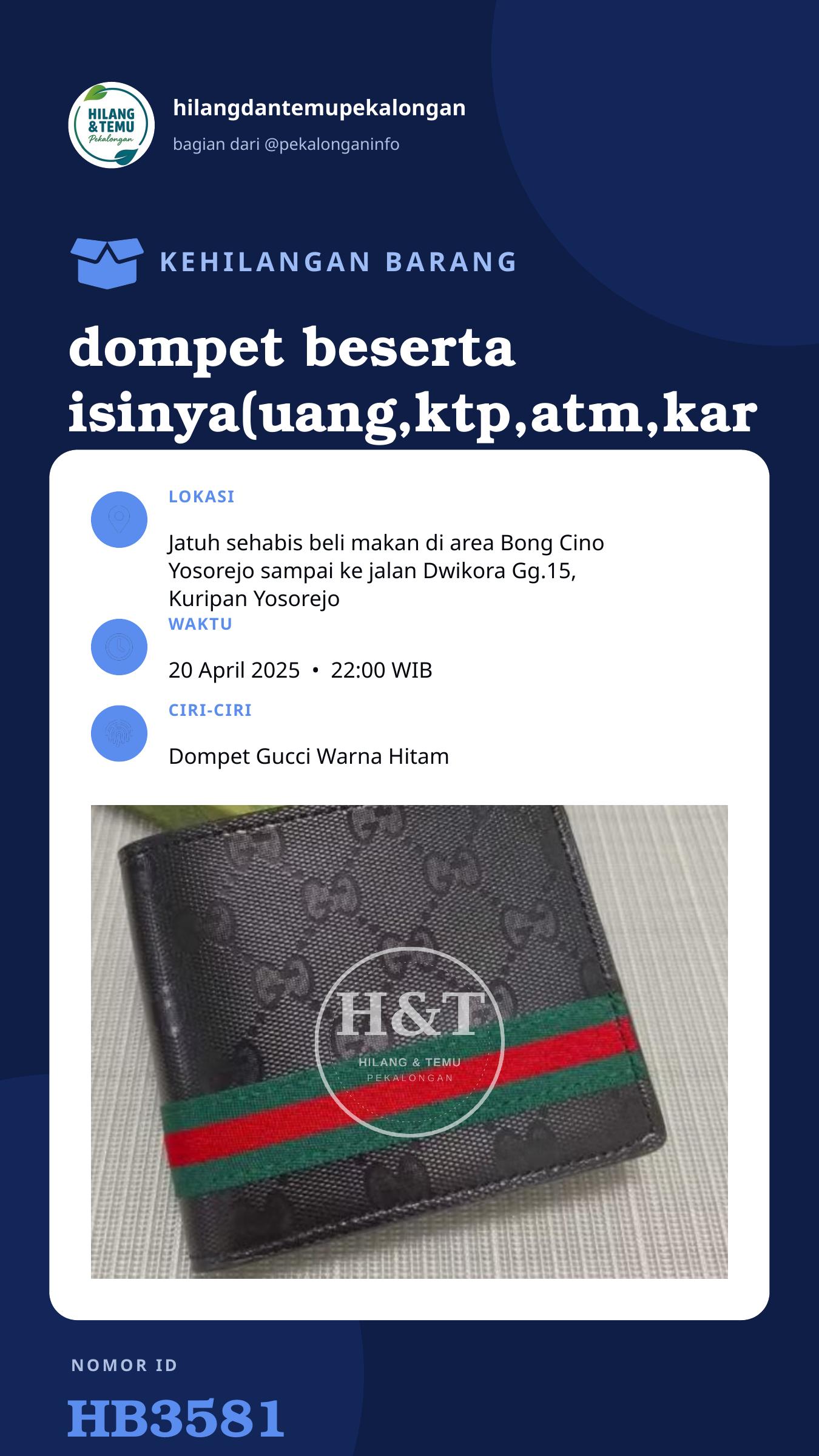 Story 9:16 laporan dompet beserta isinya(uang,ktp,atm,kartu lainnya)