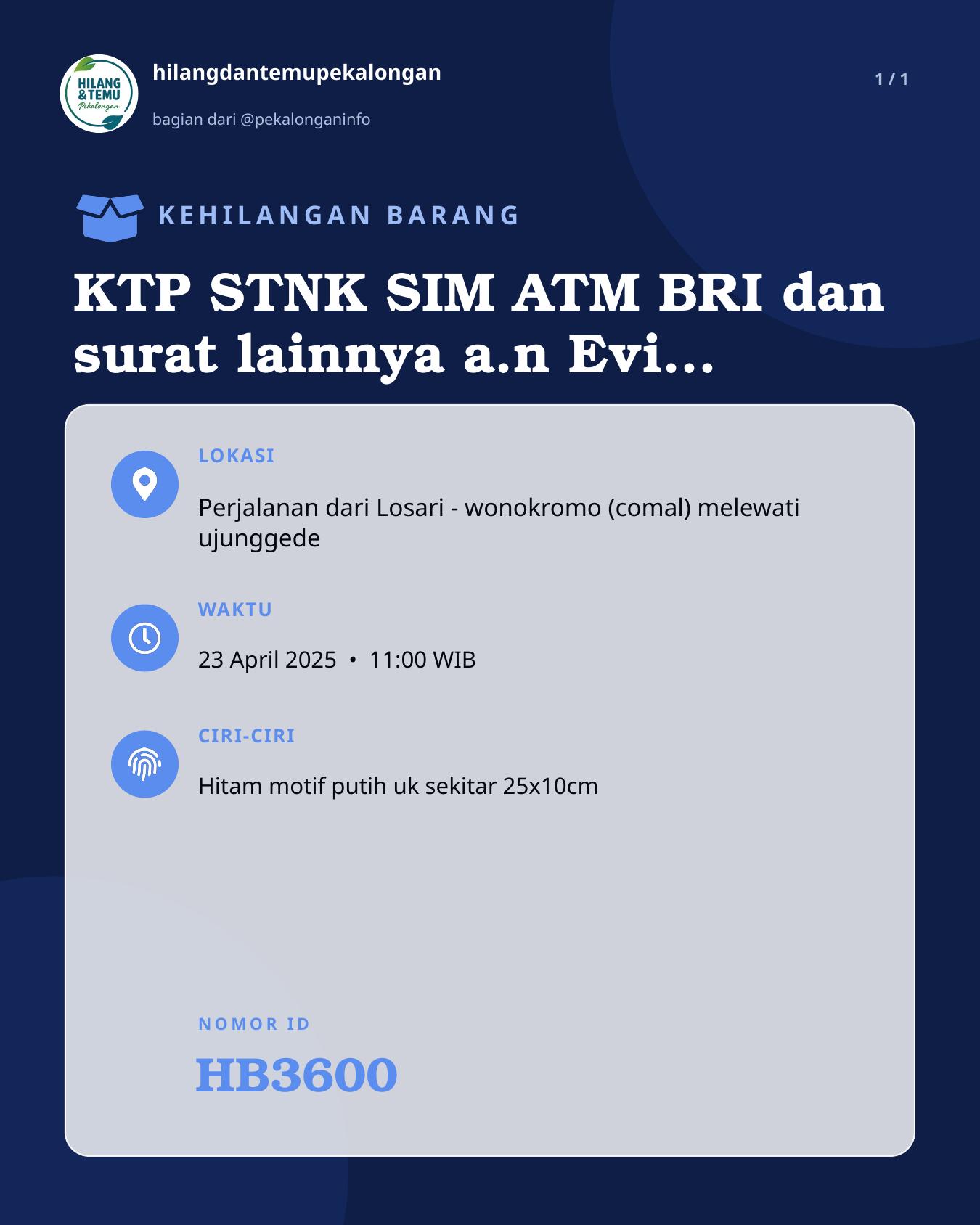 Slide laporan KTP STNK SIM ATM BRI dan surat lainnya a.n Evi kurniasari (HB3600)