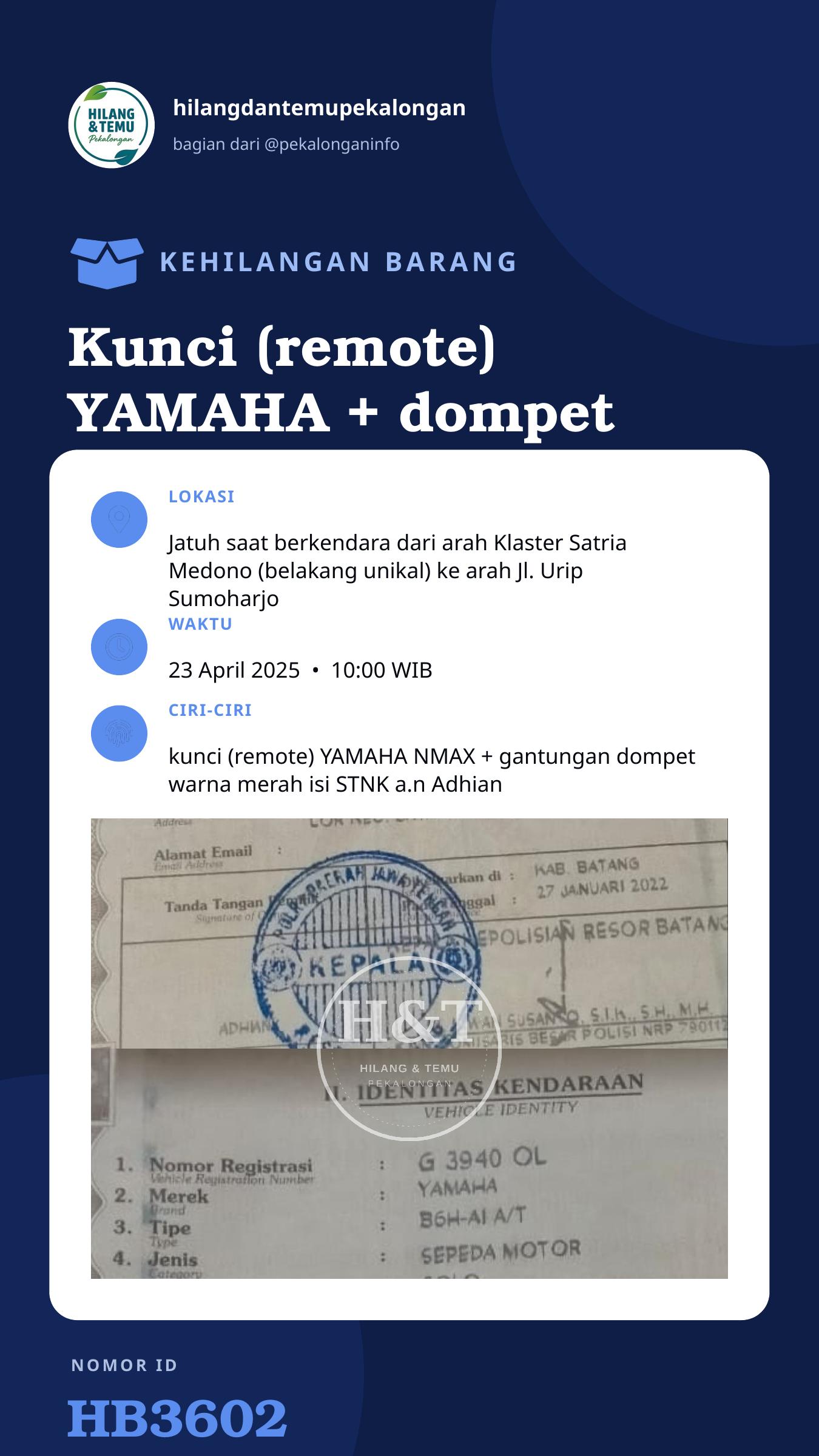Story 9:16 laporan Kunci (remote) YAMAHA + dompet STNK warna Merah