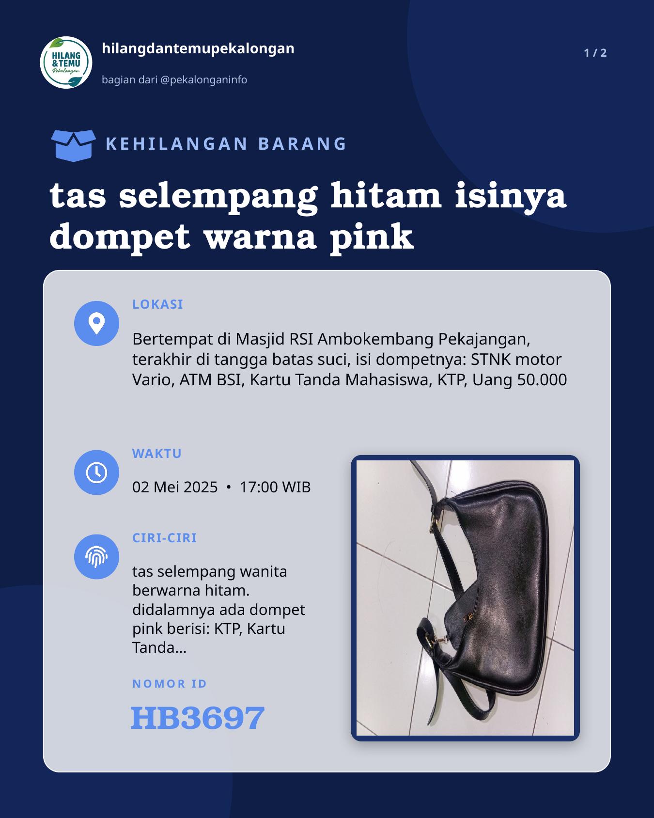 Slide 1 laporan tas selempang hitam isinya dompet warna pink