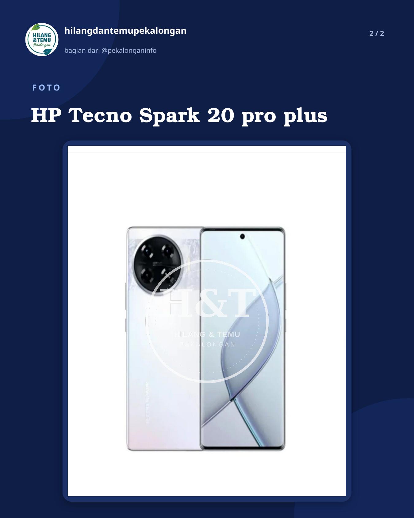 Slide 2 laporan HP Tecno Spark 20 pro plus
