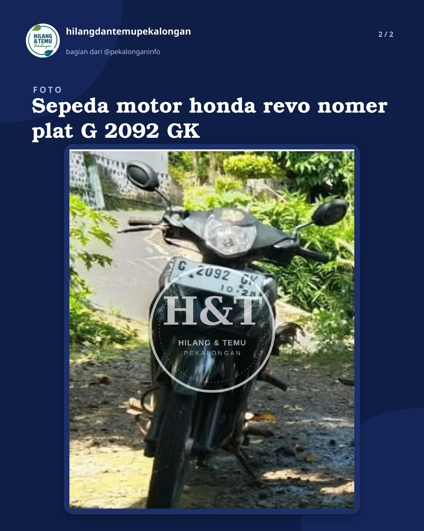Slide 2 laporan Sepeda motor honda revo nomer plat G 2092 GK
