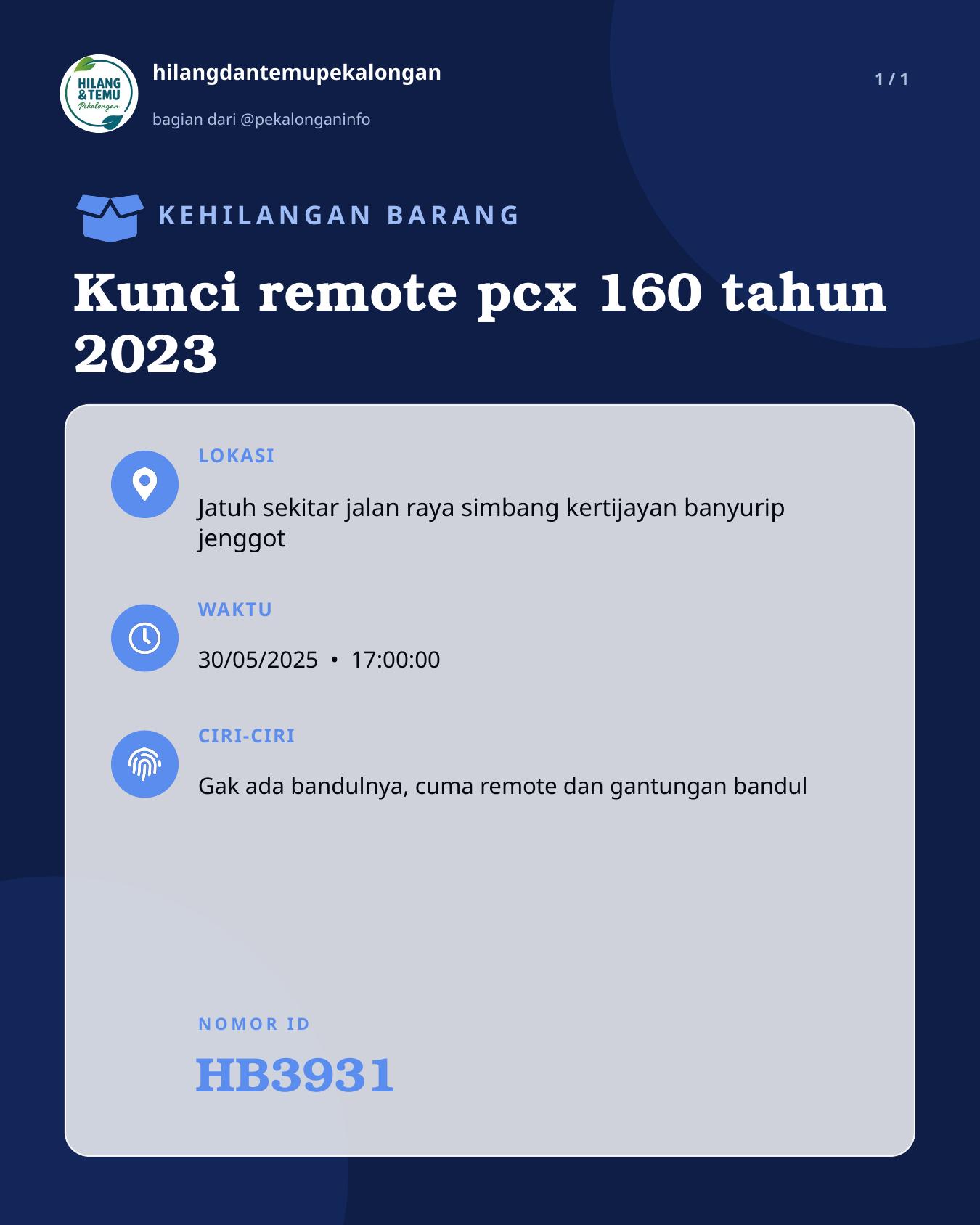 Slide laporan Kunci remote pcx 160 tahun 2023 (HB3931)