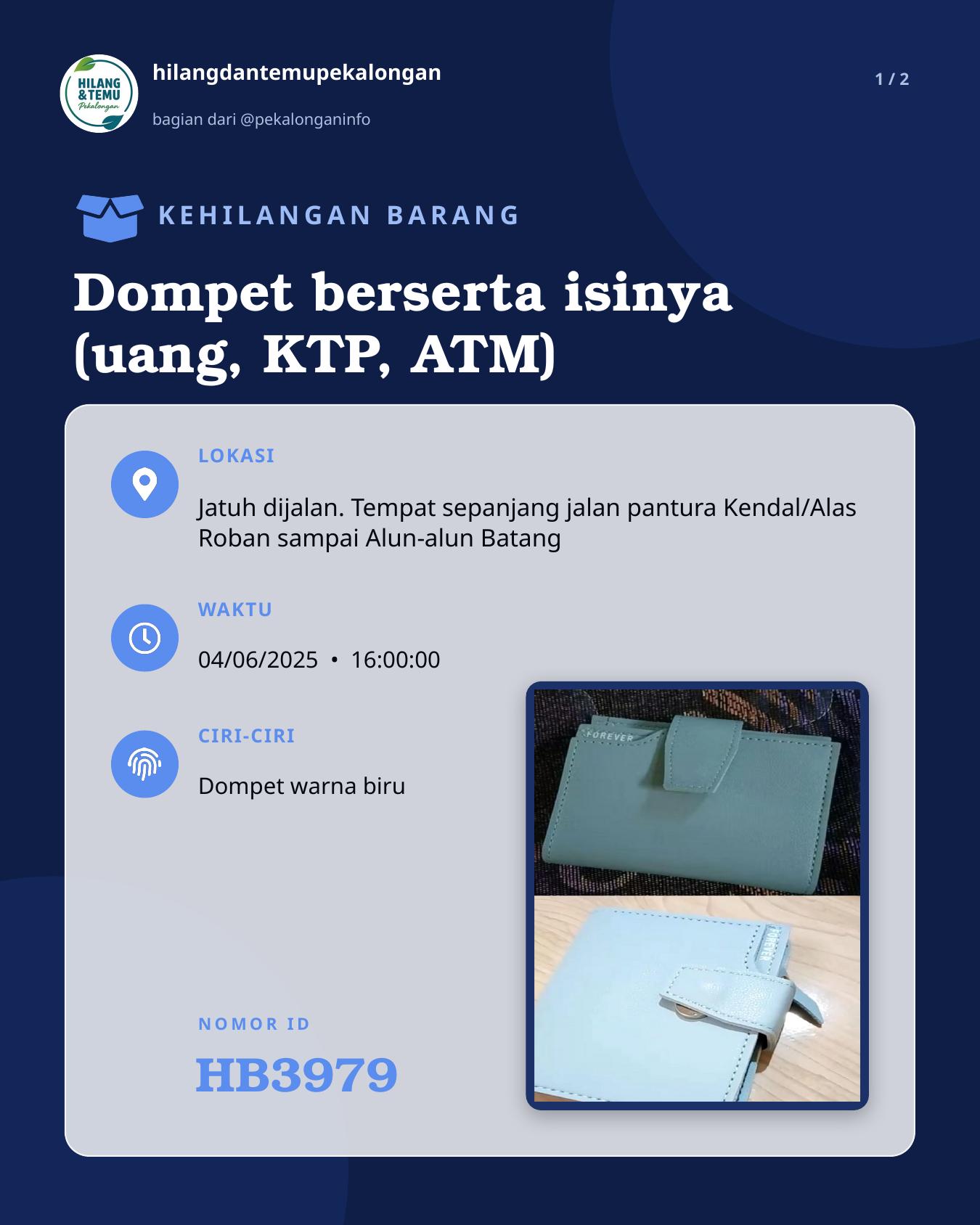 Slide 1 laporan Dompet berserta isinya (uang, KTP, ATM)