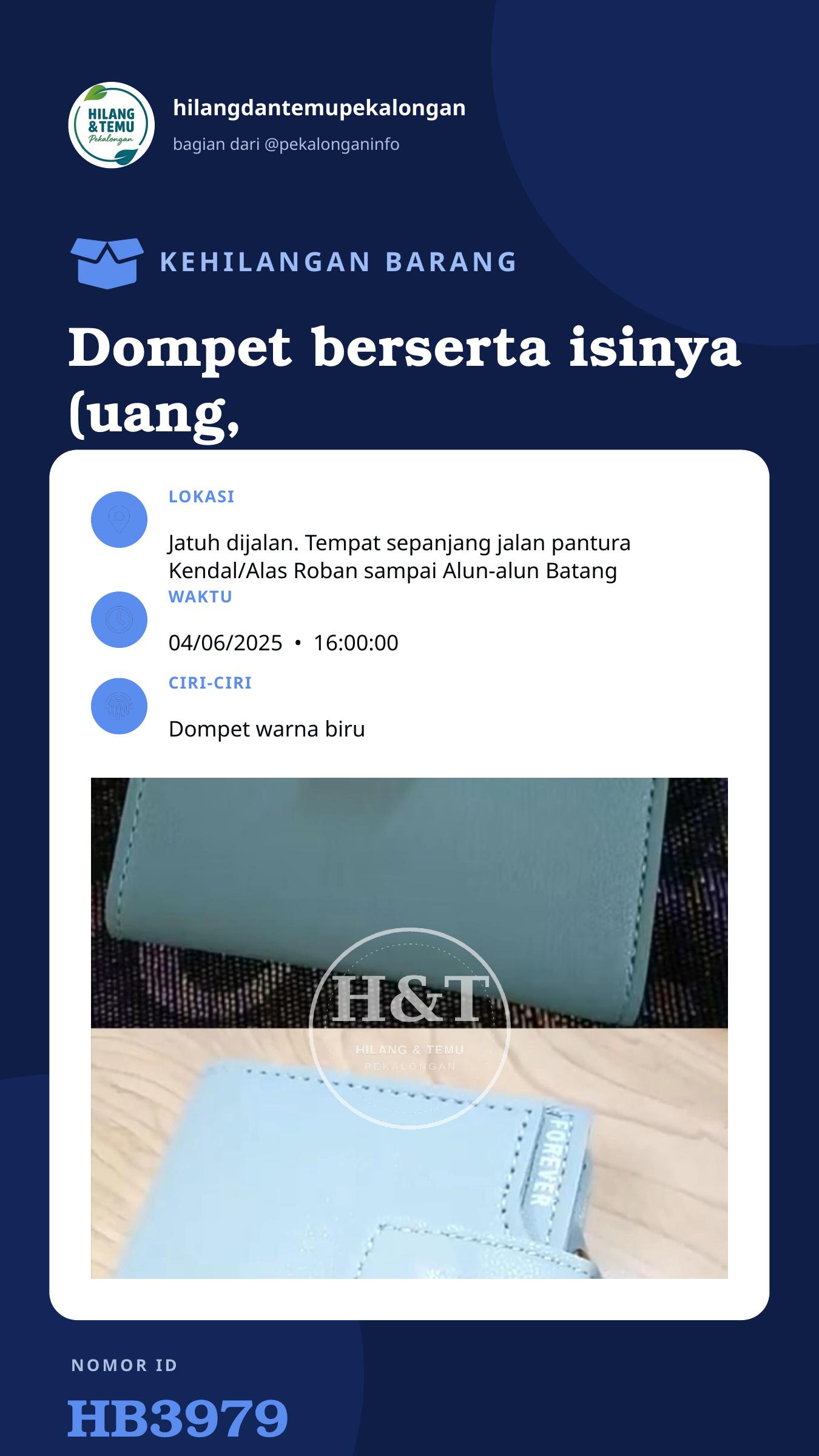Story 9:16 laporan Dompet berserta isinya (uang, KTP, ATM)