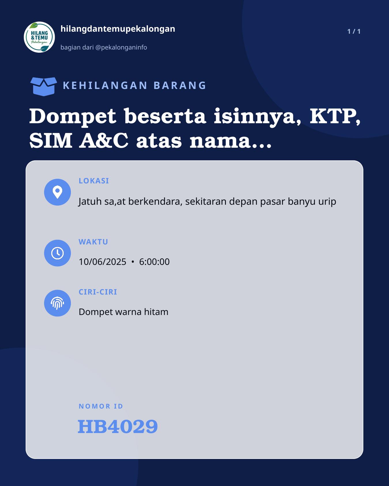 Slide laporan Dompet beserta isinnya, KTP, SIM A&C atas nama Herbet Leo Sihombing (HB4029)