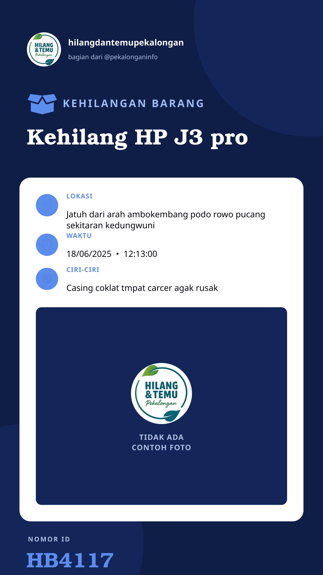 Story 9:16 laporan Kehilang HP J3 pro