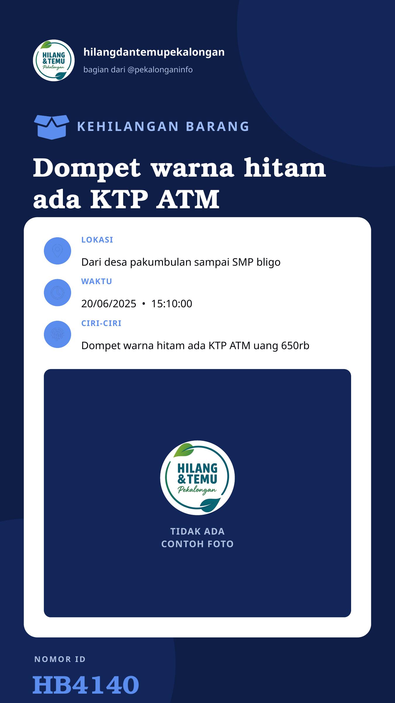 Story 9:16 laporan Dompet warna hitam ada KTP ATM uang 650rb